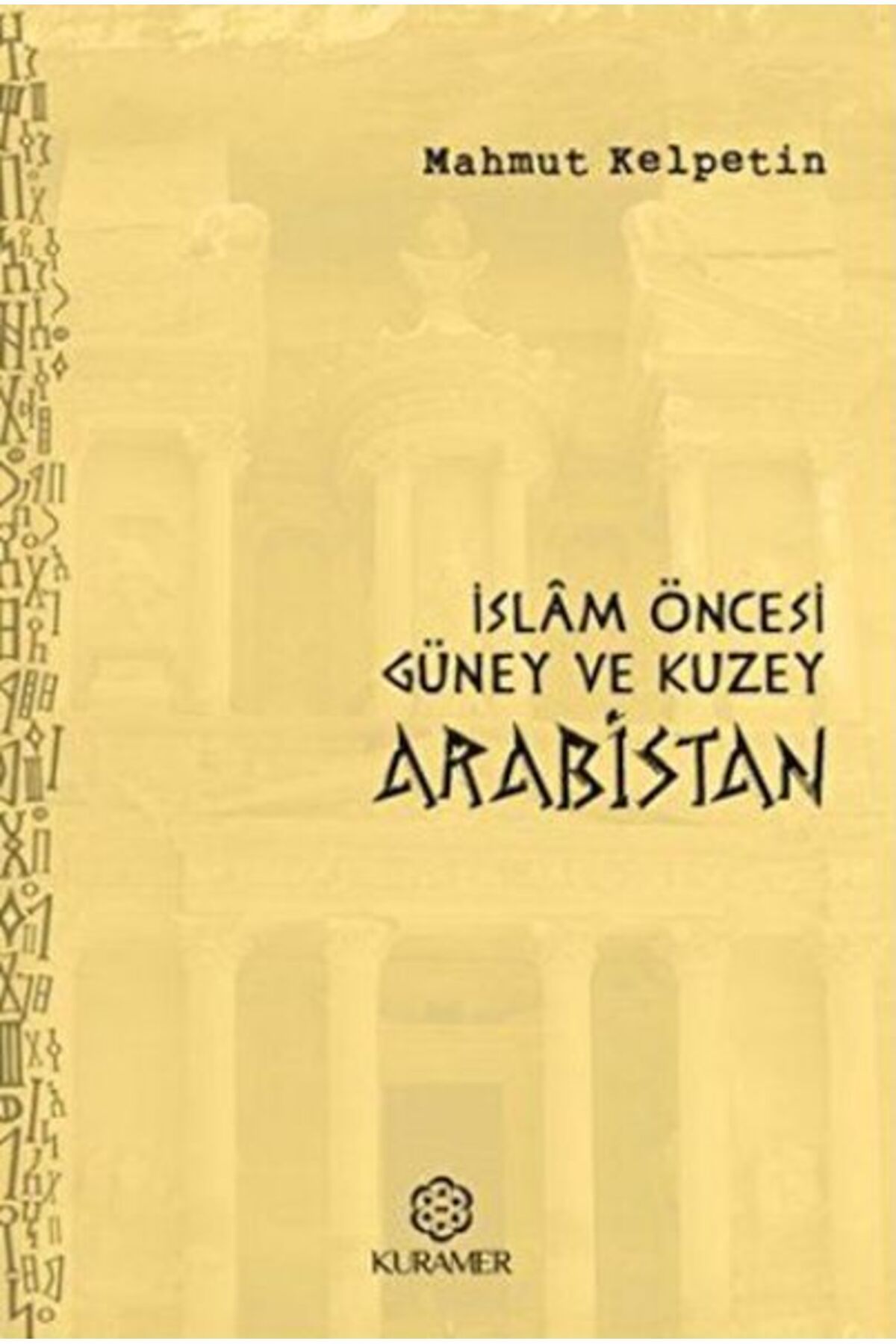 Kuramer İslam Öncesi Güney ve Kuzey Arabistan