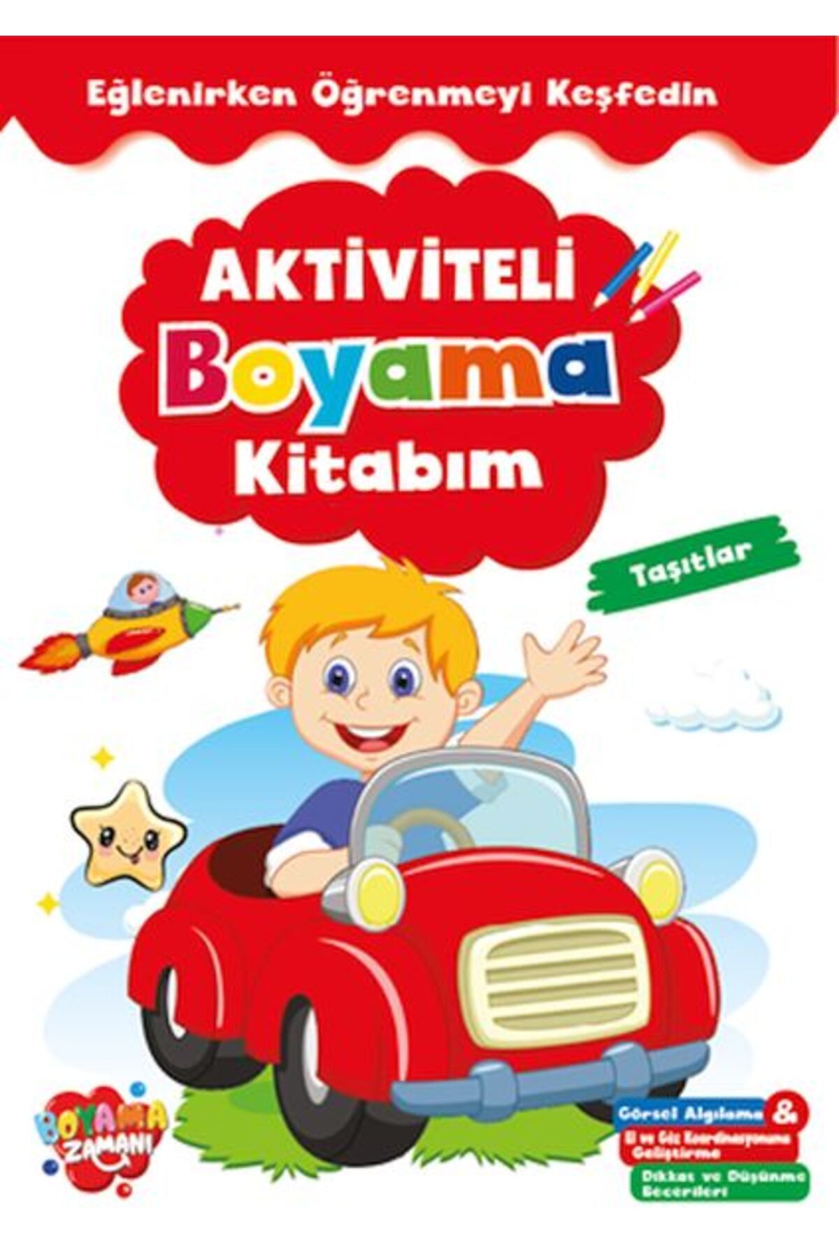 BOYAMA ZAMANI Aktiviteli Boyama Kitabı Taşıtlar