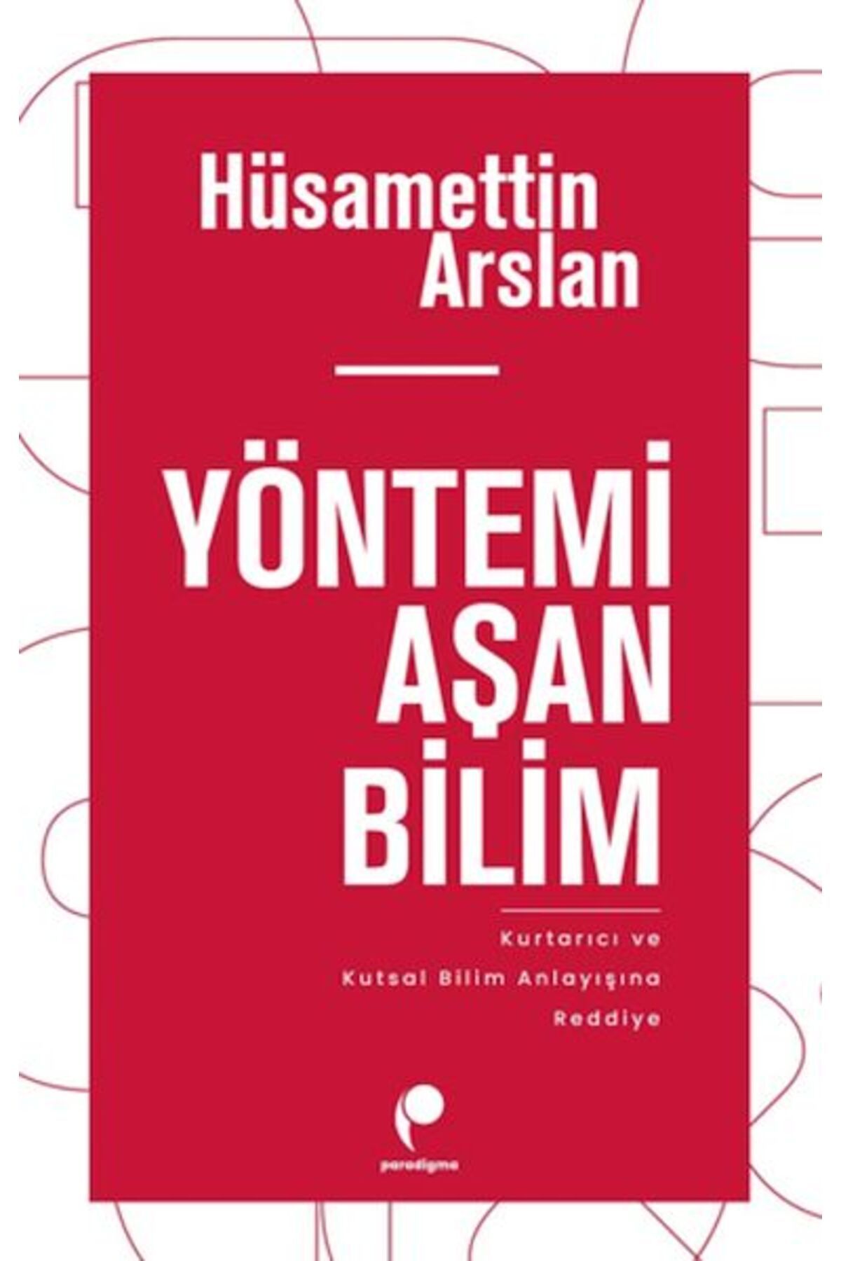 İdeal Kültür Yayıncılık Yöntemi Aşan Bilim