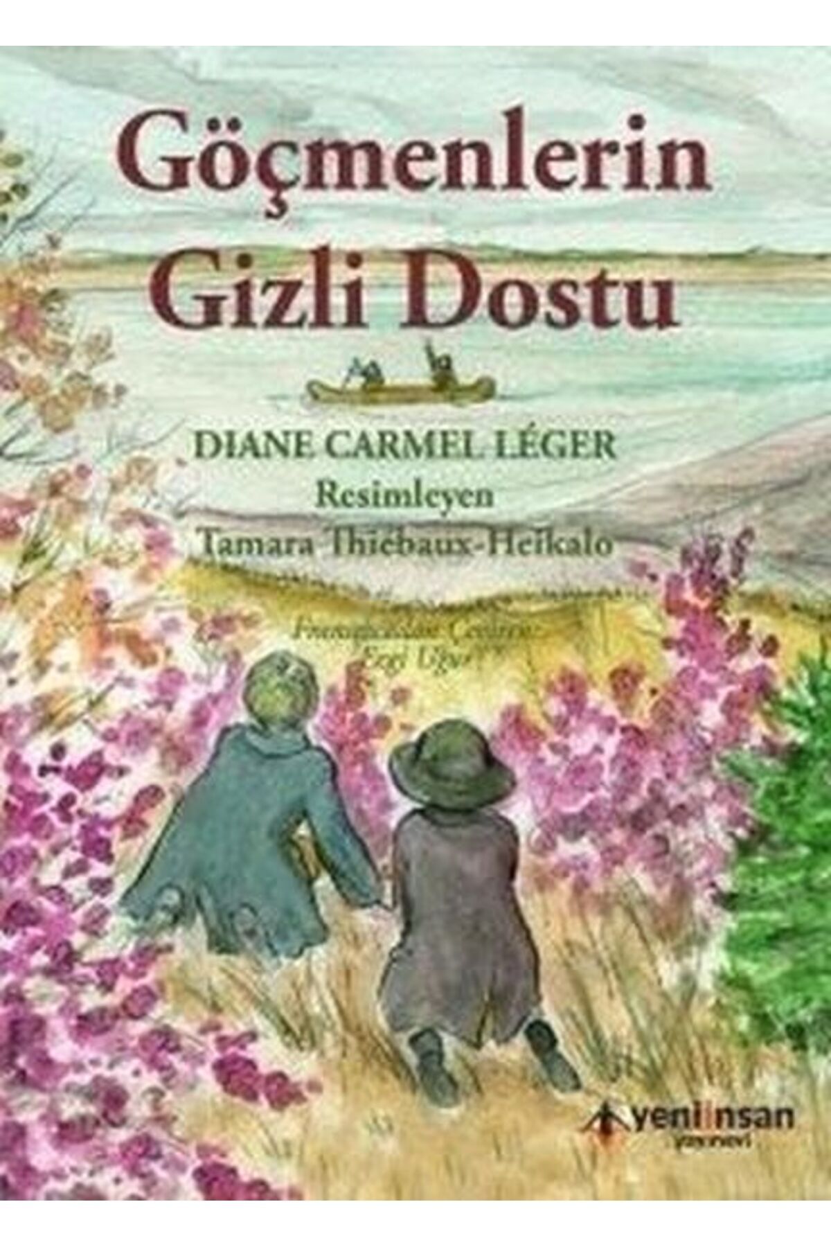 Yeni İnsan Yayınevi Göçmenlerin Gizli Dostu