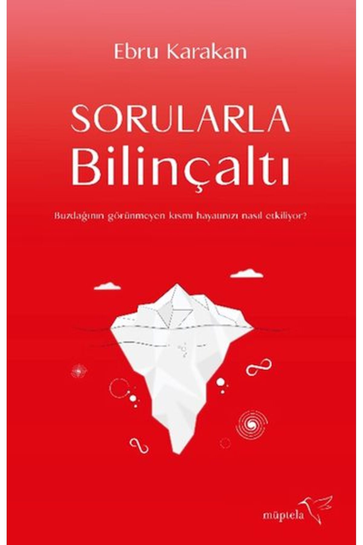 Müptela Yayınları Sorularla Bilinçaltı