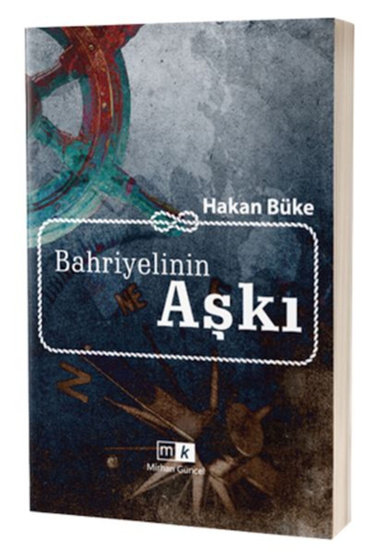 Türk Dil Kurumu Yayınları Bahriyelinin Aşkı