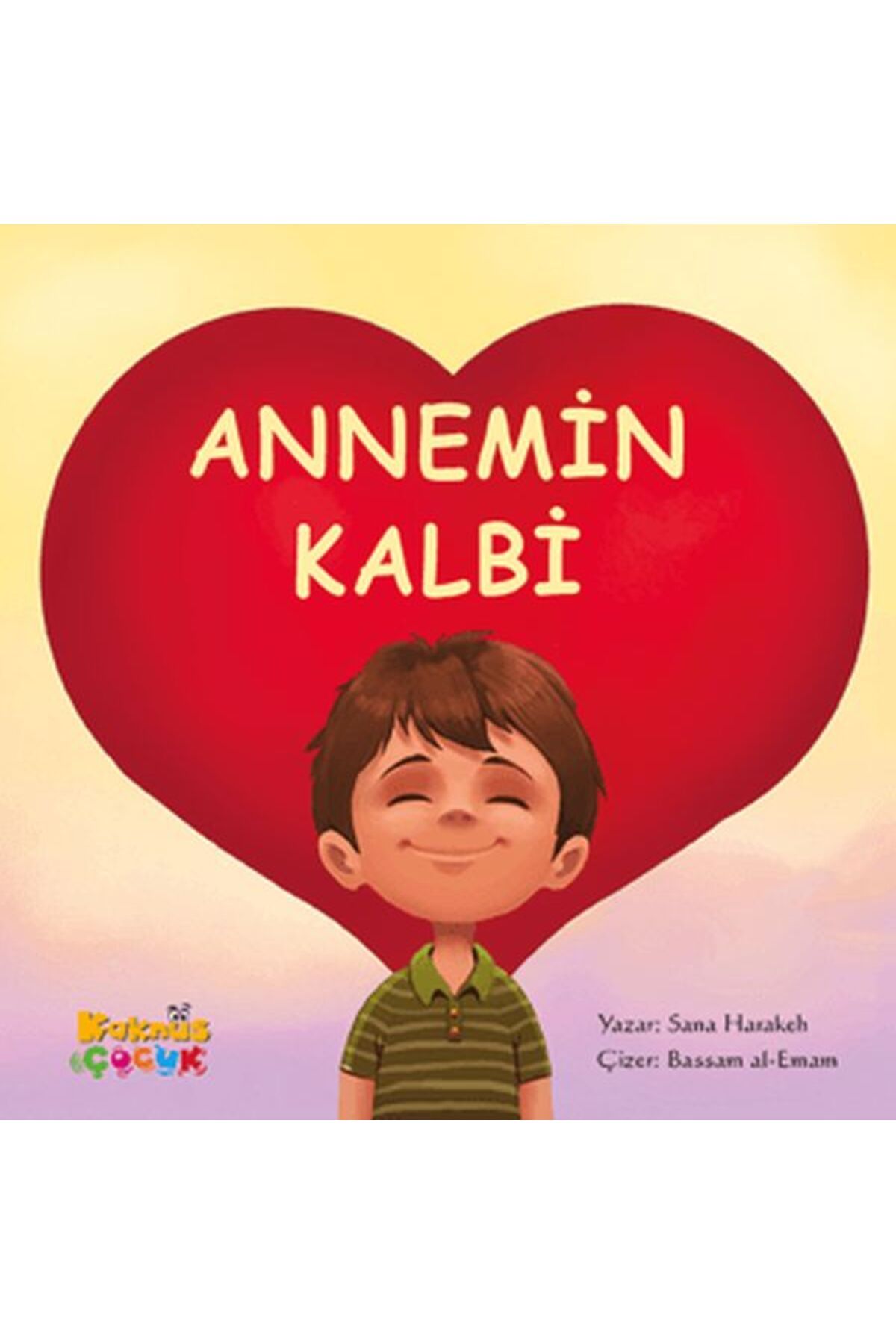 Kaknüs Yayınları Annemin Kalbi