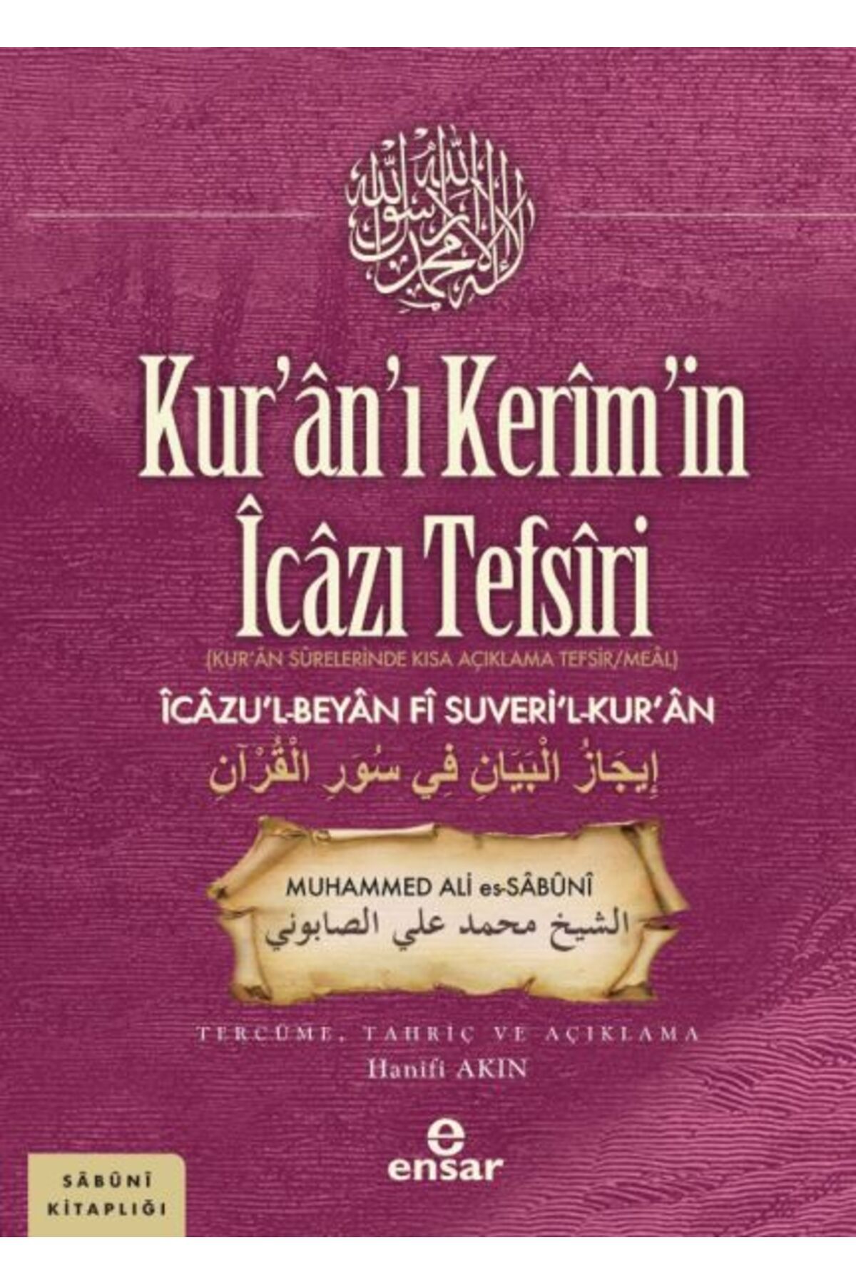 Ensar Neşriyat Kur’an’ı Kerim’in İcazı Tefsiri
