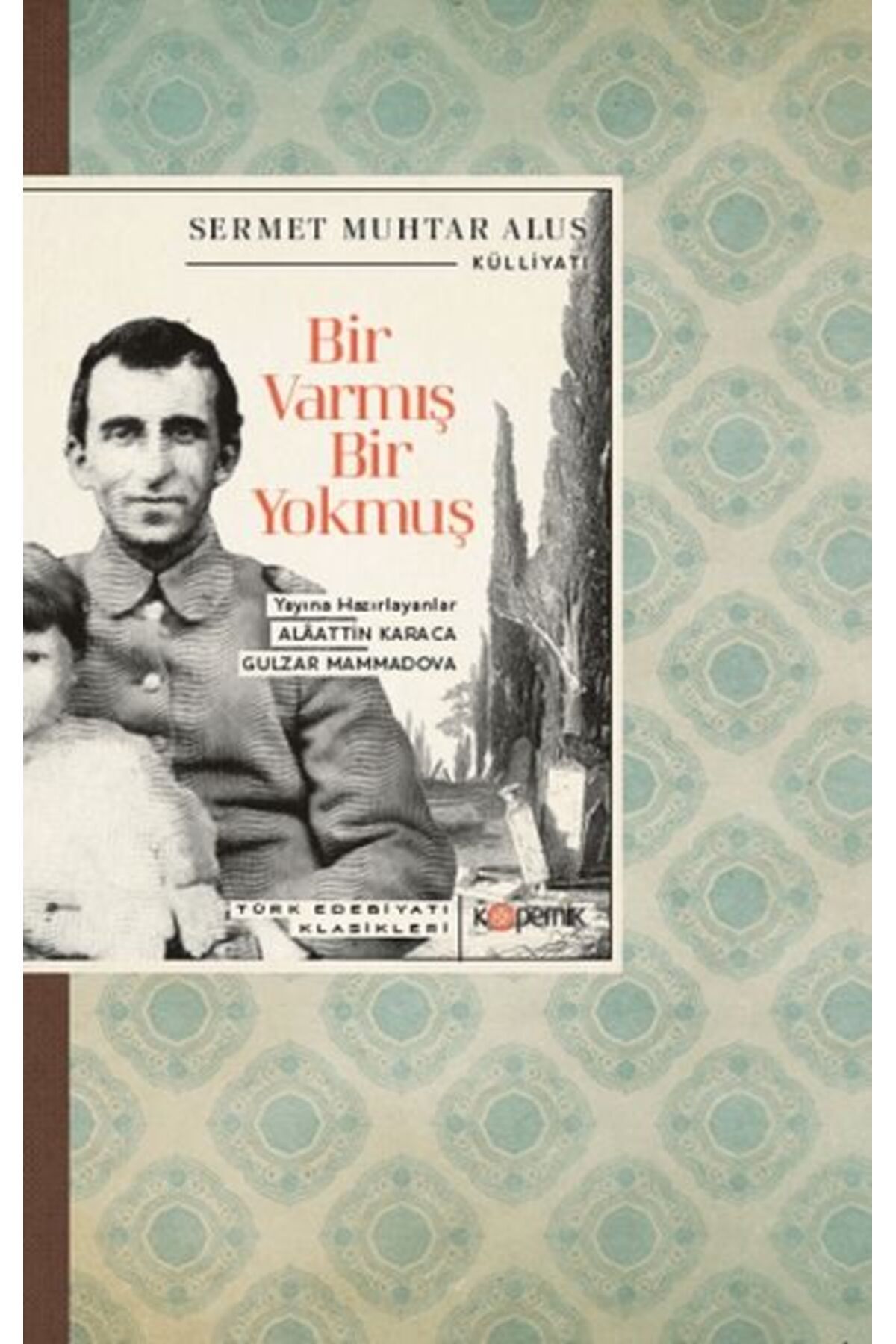 Kopernik Kitap Bir Varmış Bir Yokmuş