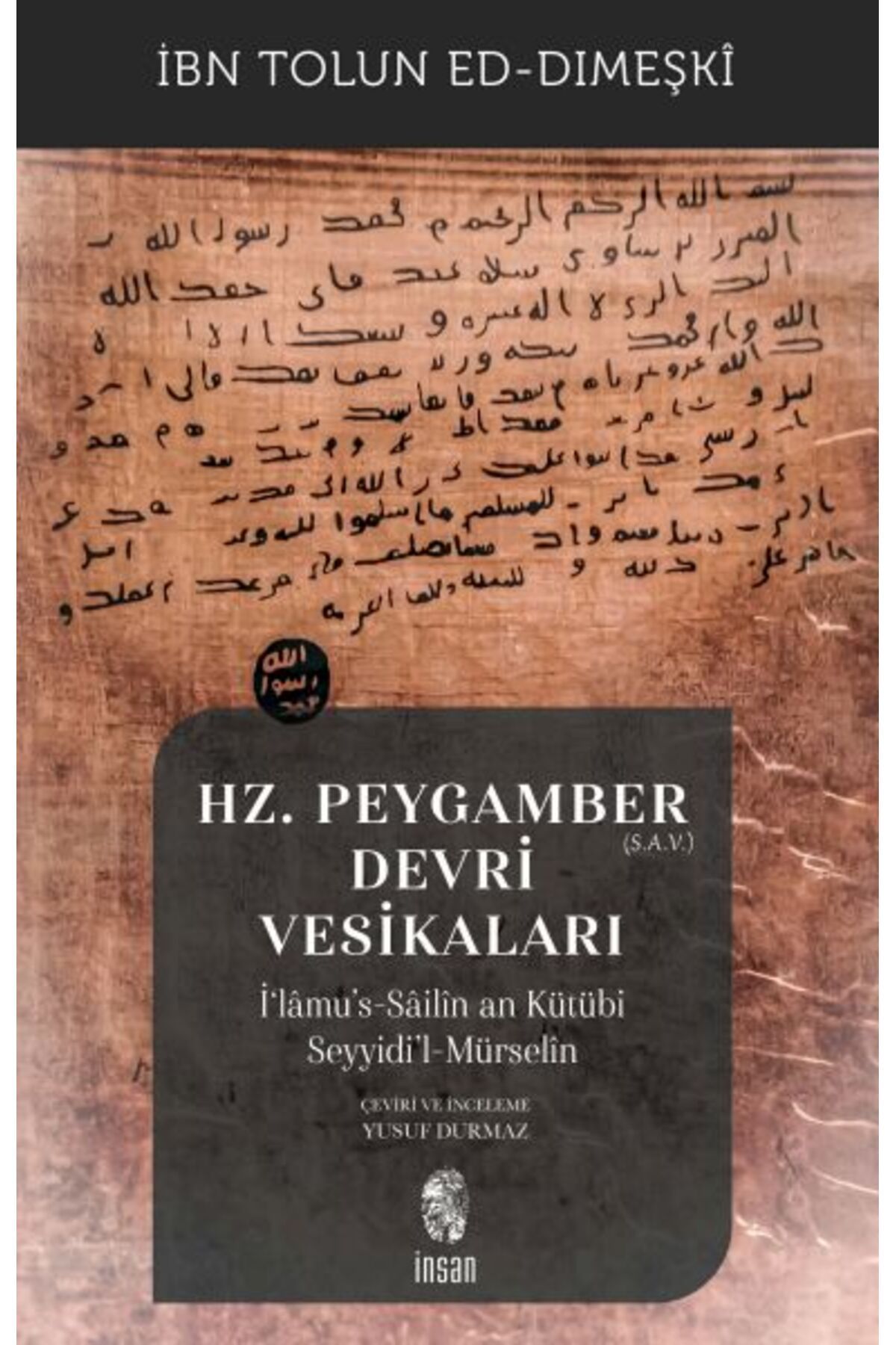 Destek Yayınları Hz. Peygamber (s.a.v.) Devri Vesikaları