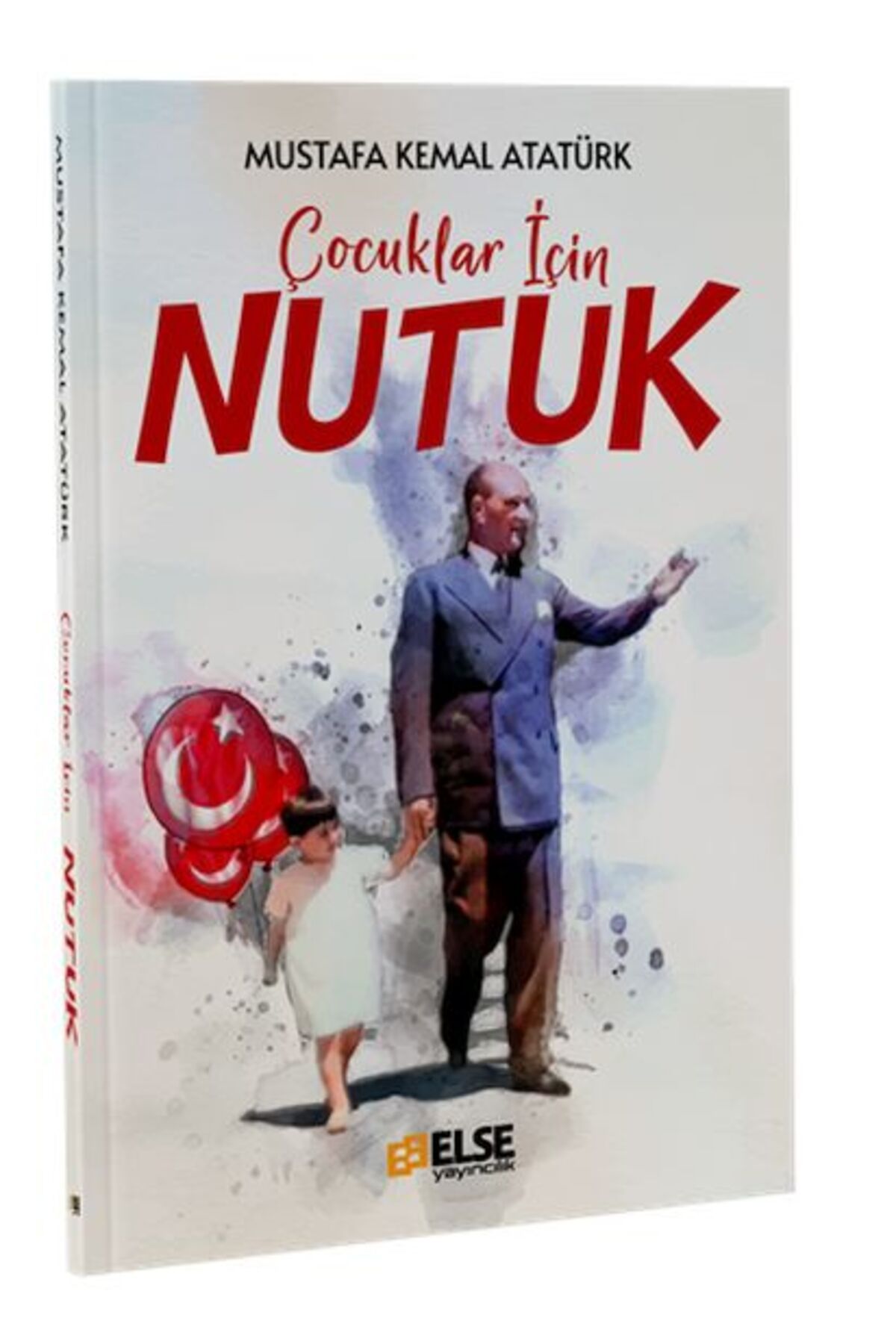 Else Yayıncılık Çocuklar için Nutuk