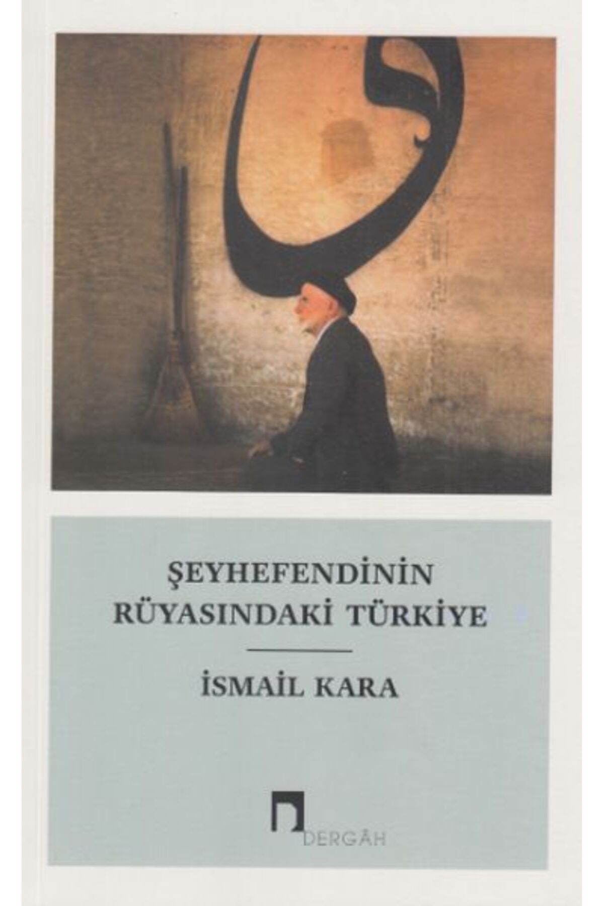 Destek Yayınları Şeyhefendinin Rüyasındaki Türkiye