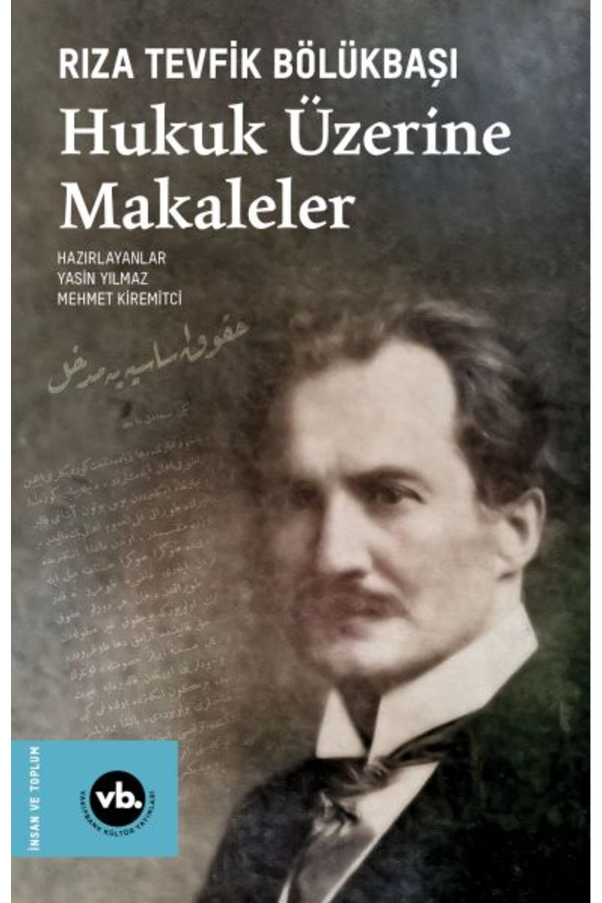 Destek Yayınları Hukuk Üzerine Makaleler