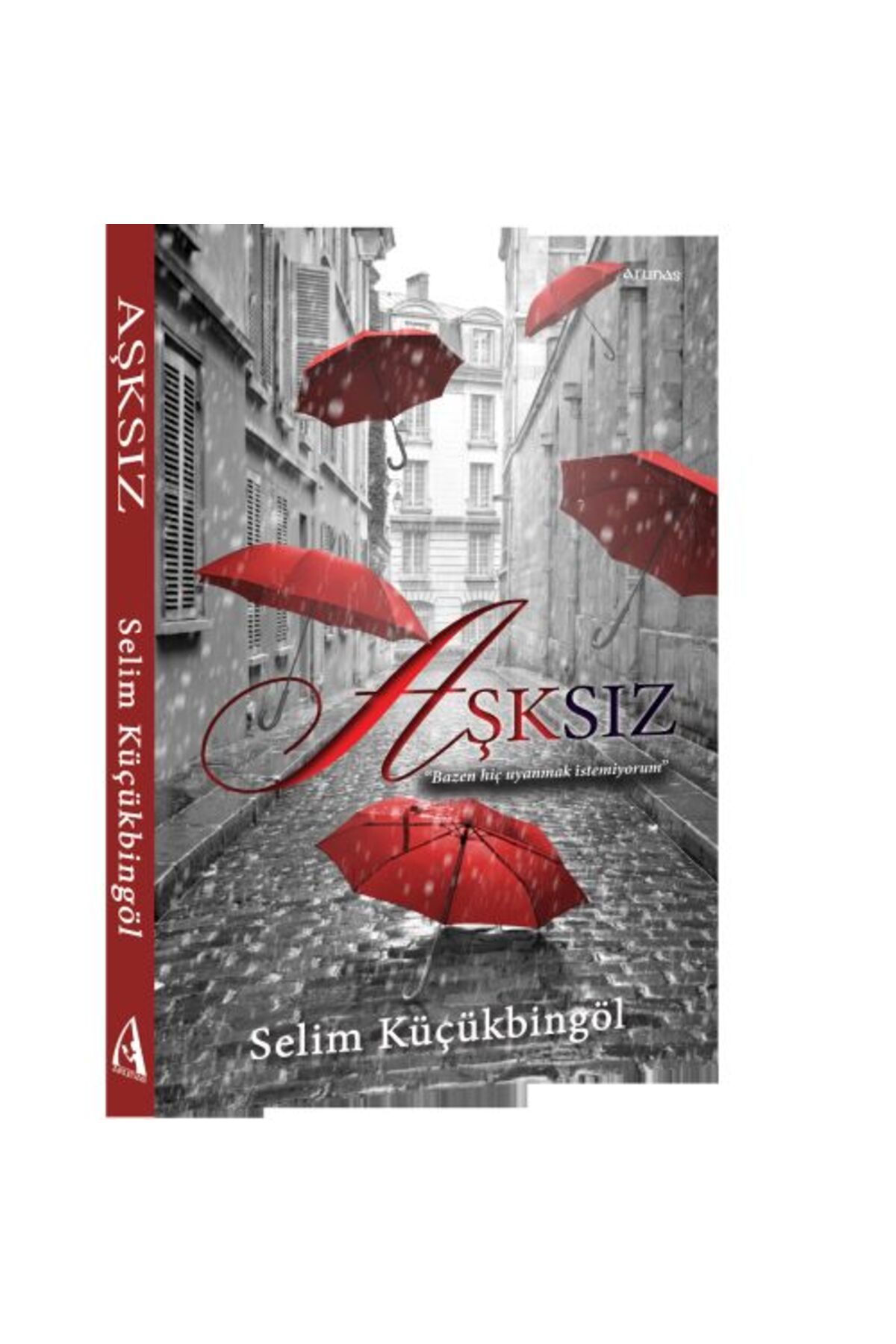 Arunas Yayıncılık Aşksız