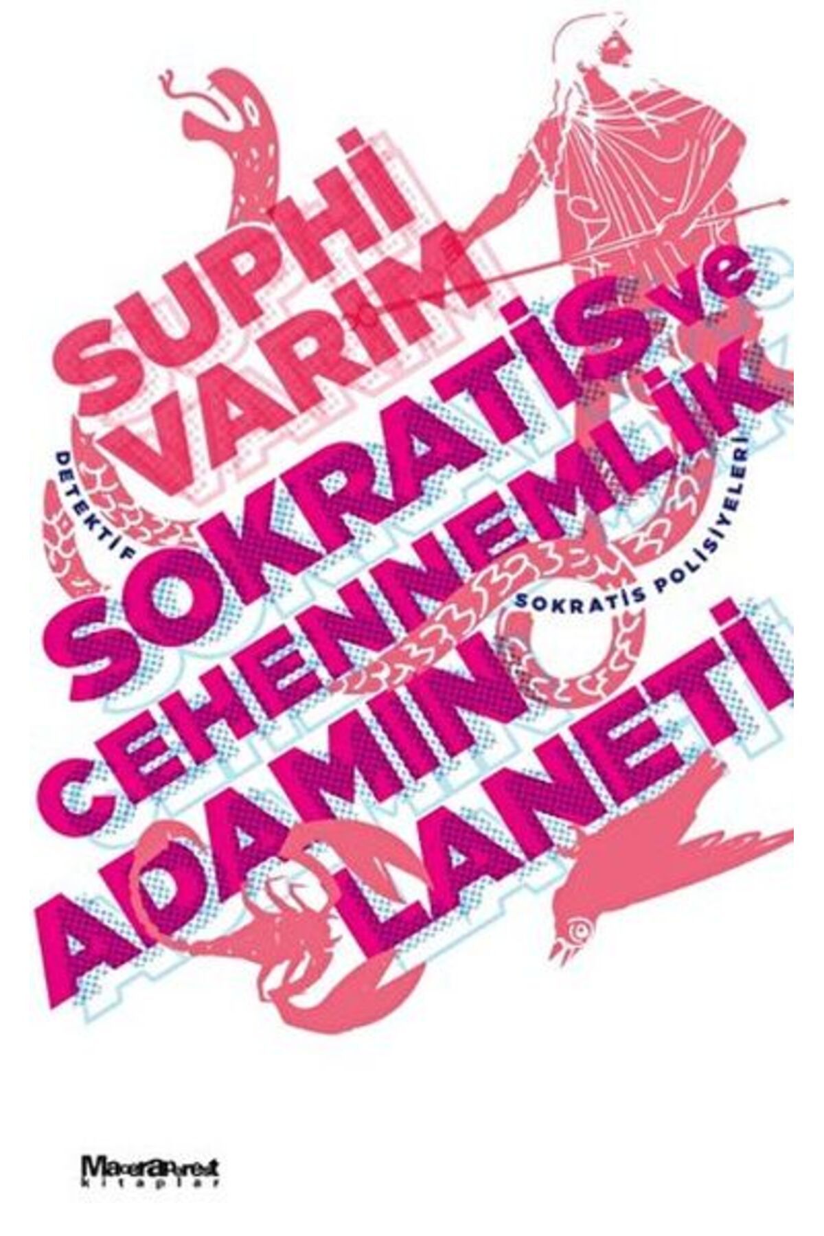 Oğlak Yayınları Sokratis ve Cehennemlik Adamın Laneti