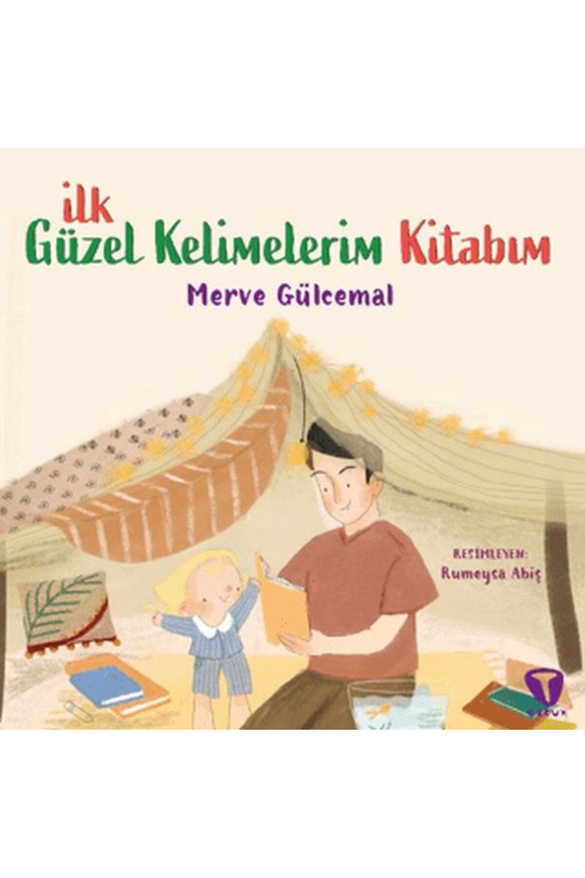 Turkuvaz Çocuk İlk Güzel Kelimelerim Kitabım