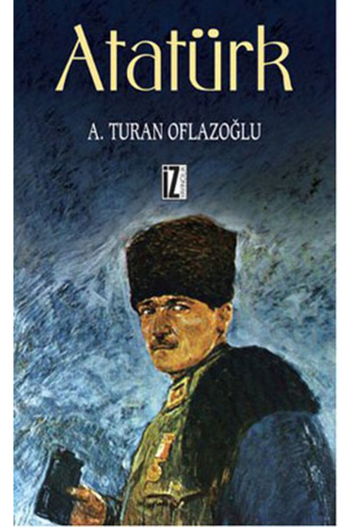 İz Yayıncılık Atatürk