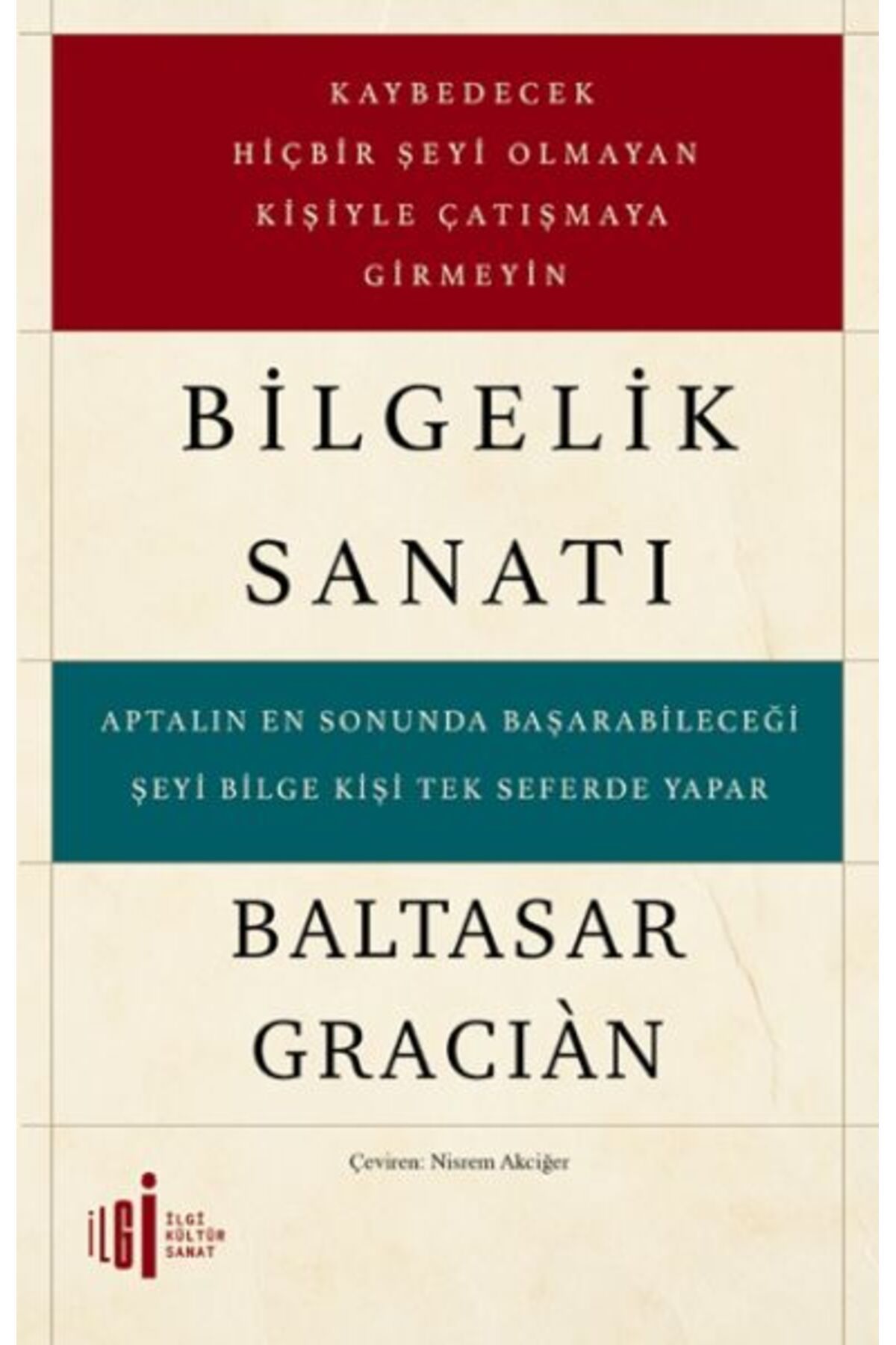 İlgi Kültür Sanat Yayınları Bilgelik Sanatı