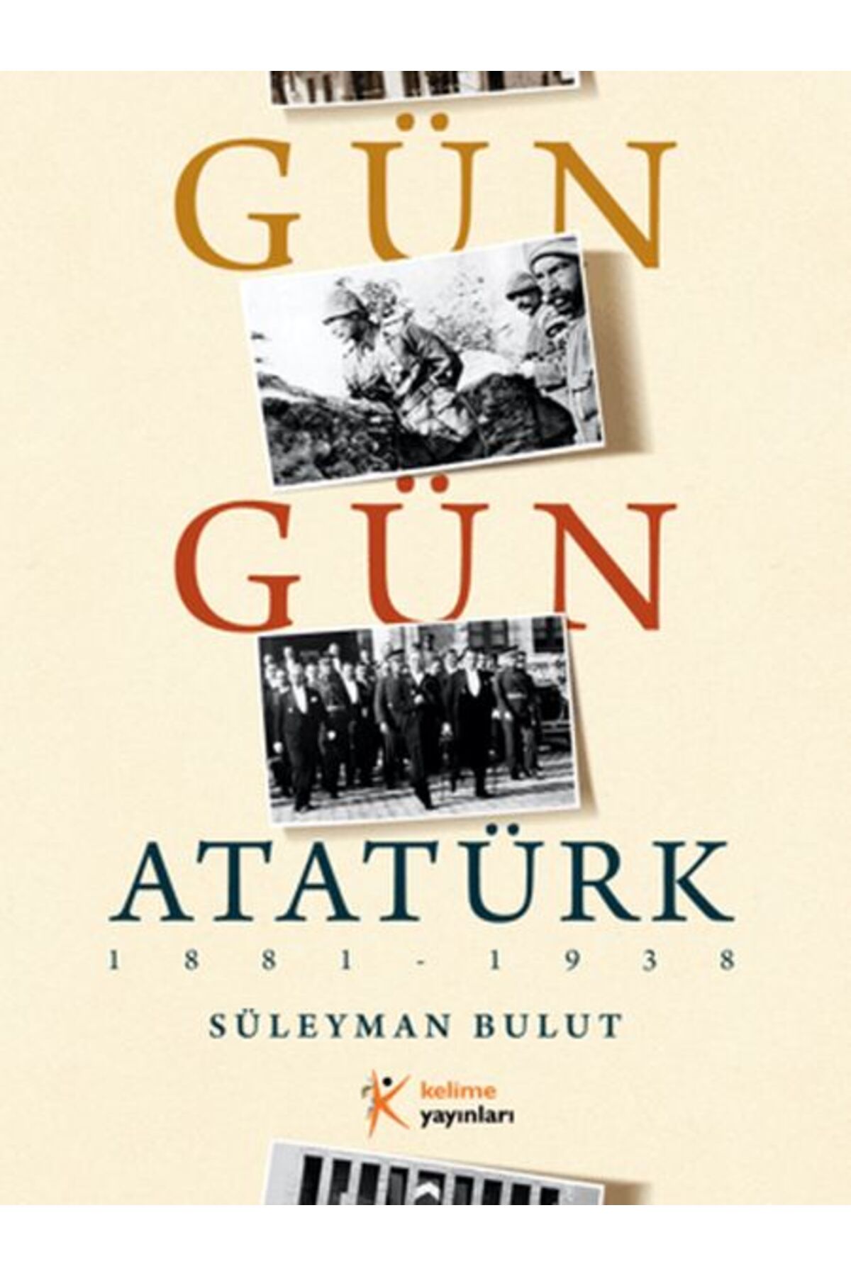 Kelime Yayınları Gün Gün Atatürk