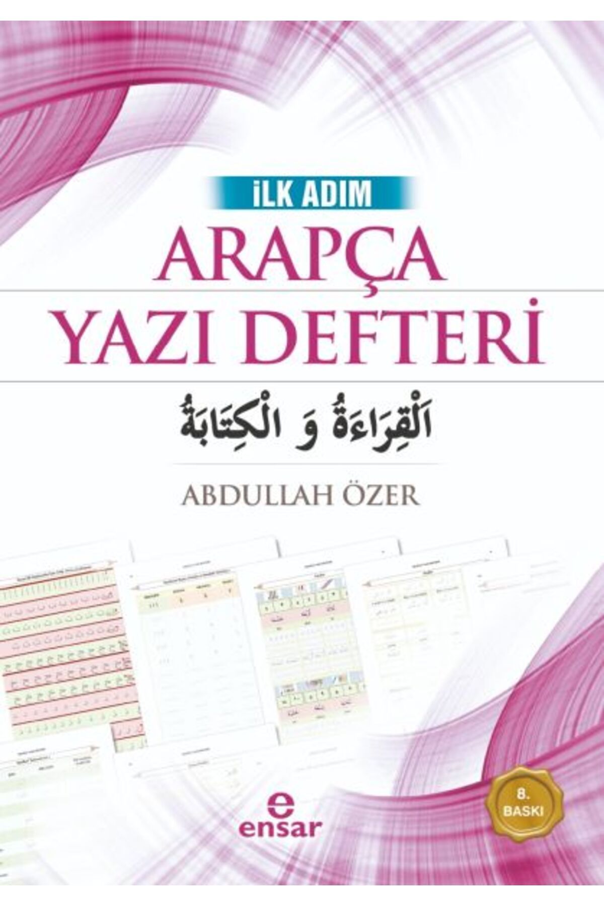Ensar Neşriyat İlk Adım Arapça Yazı Defteri