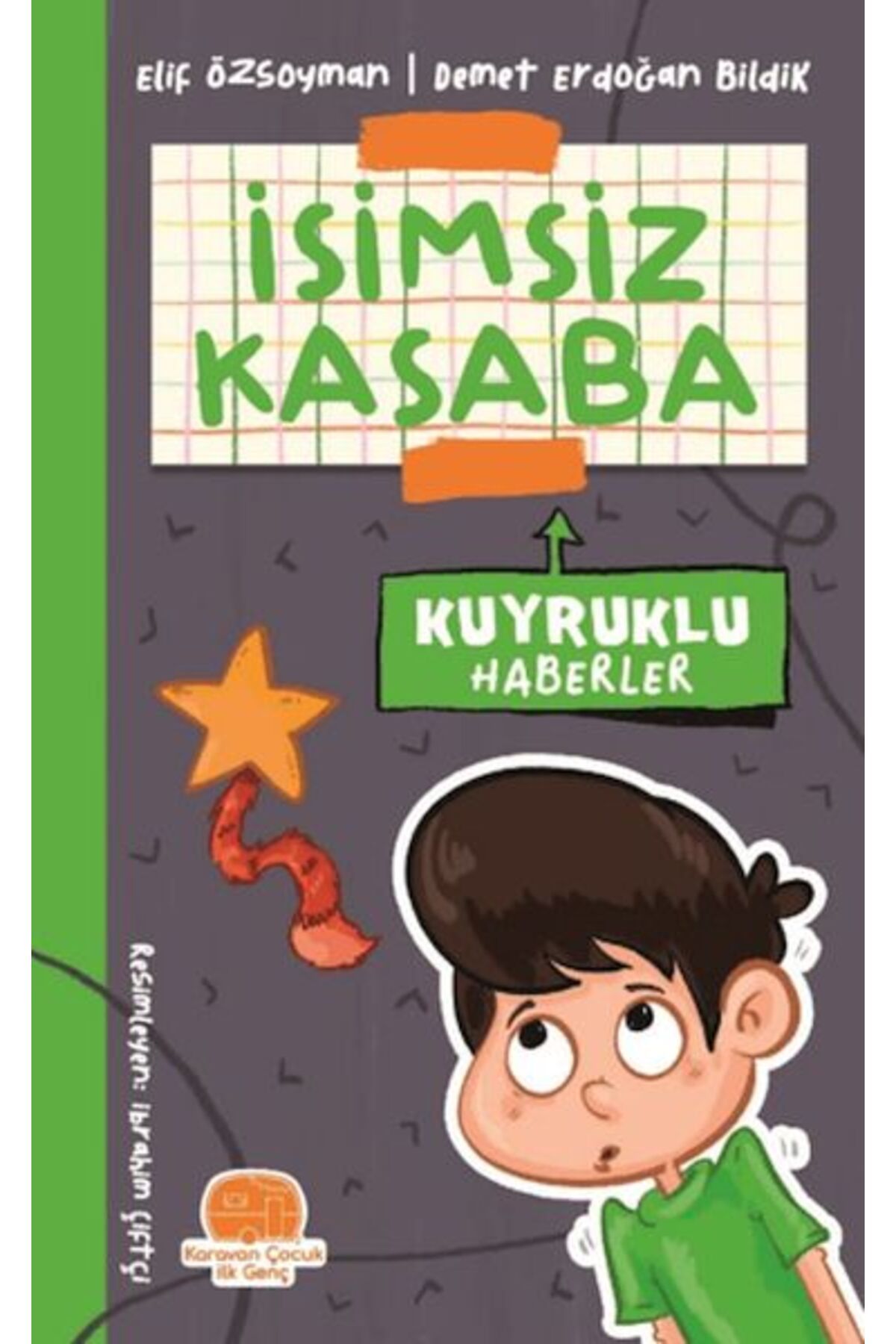 Karavan Çocuk İsimsiz Kasaba - Kuyruklu Haberler