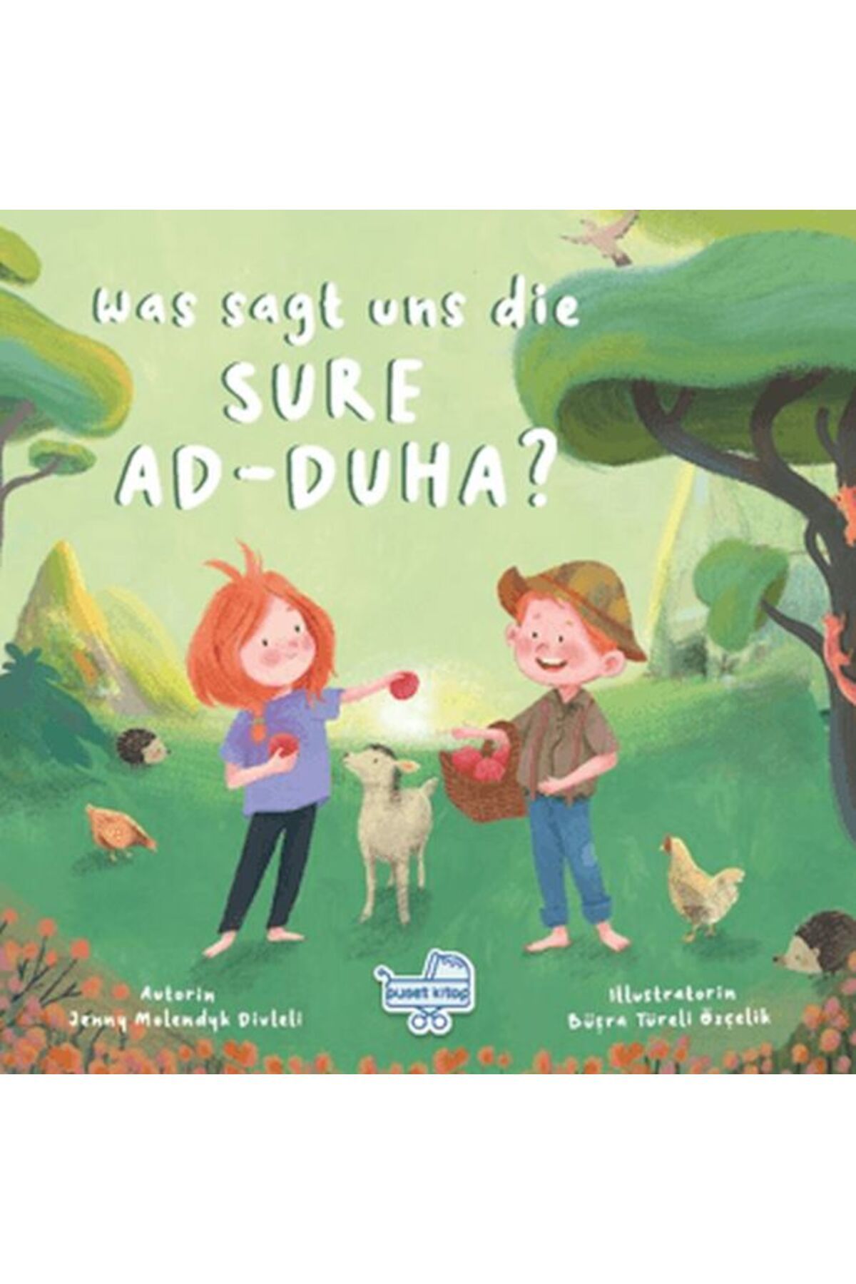 Puset Kitap Was sagt uns die Sure Ad-Duha? (Almanca Duha Suresi Bize Ne Anlatıyor?)