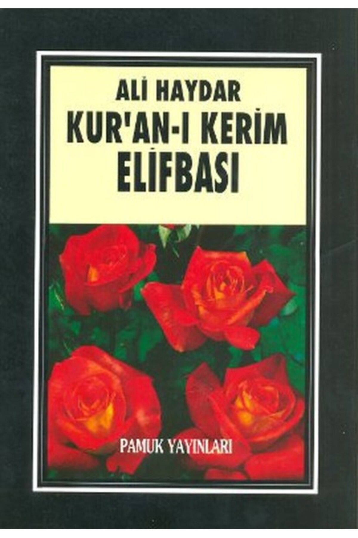 Türk Dil Kurumu Yayınları Kur’an ı Kerim Elifbası (Elifba 001)