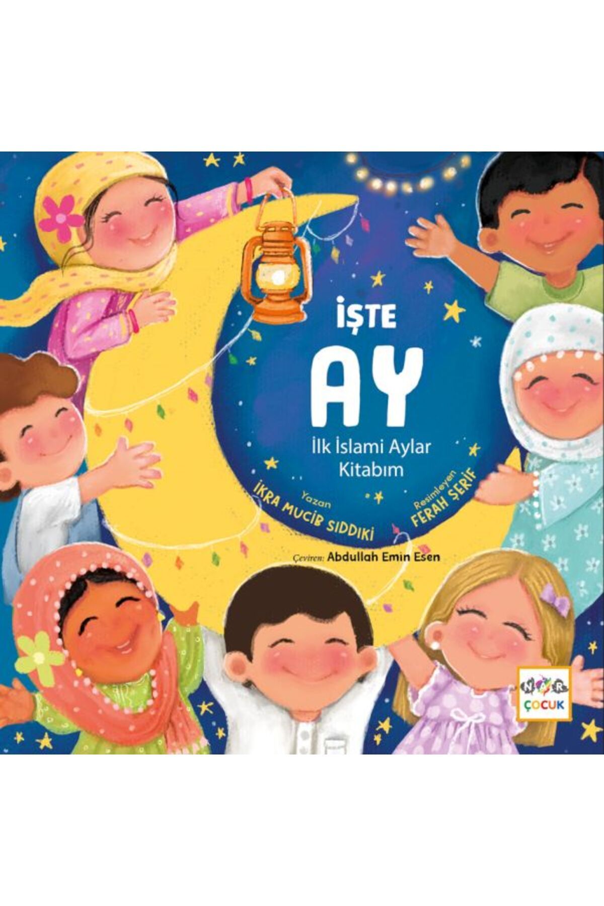 Nar Yayınları İşte Ay-İlk İslami Aylar Kitabım