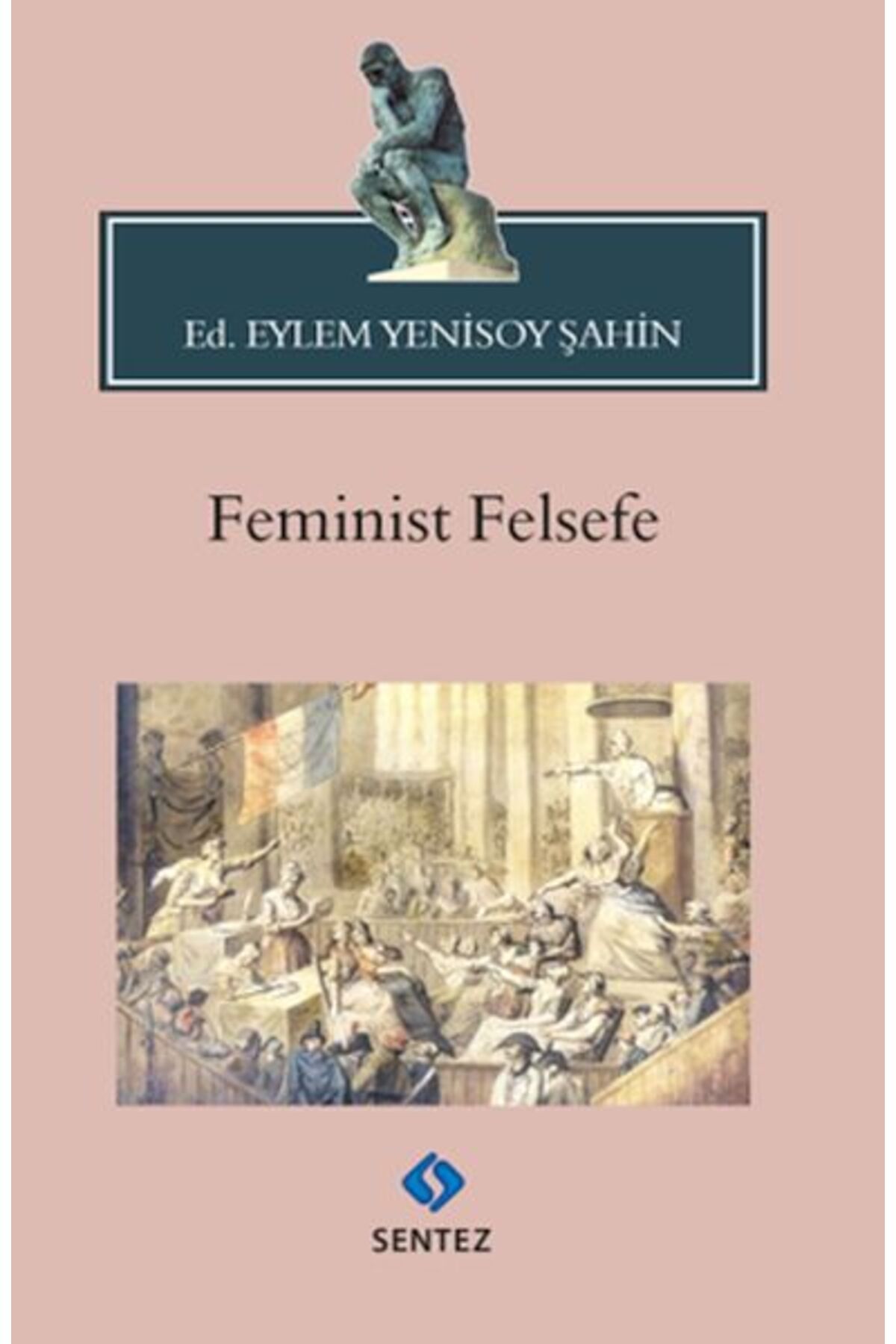 Sentez Yayınları Feminist Felsefe