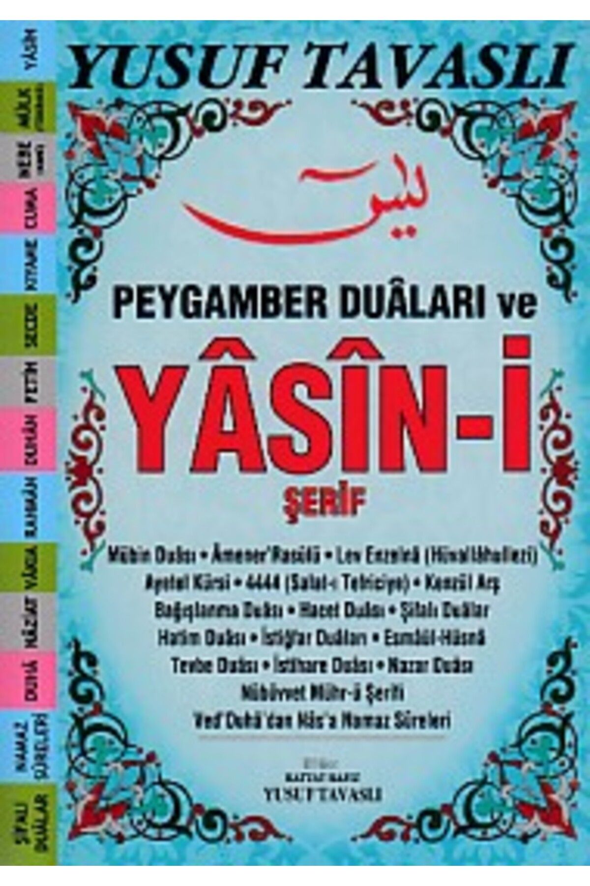 Tavaslı Yayınları Peygamber Duaları ve Yasin-i Şerif (E26)