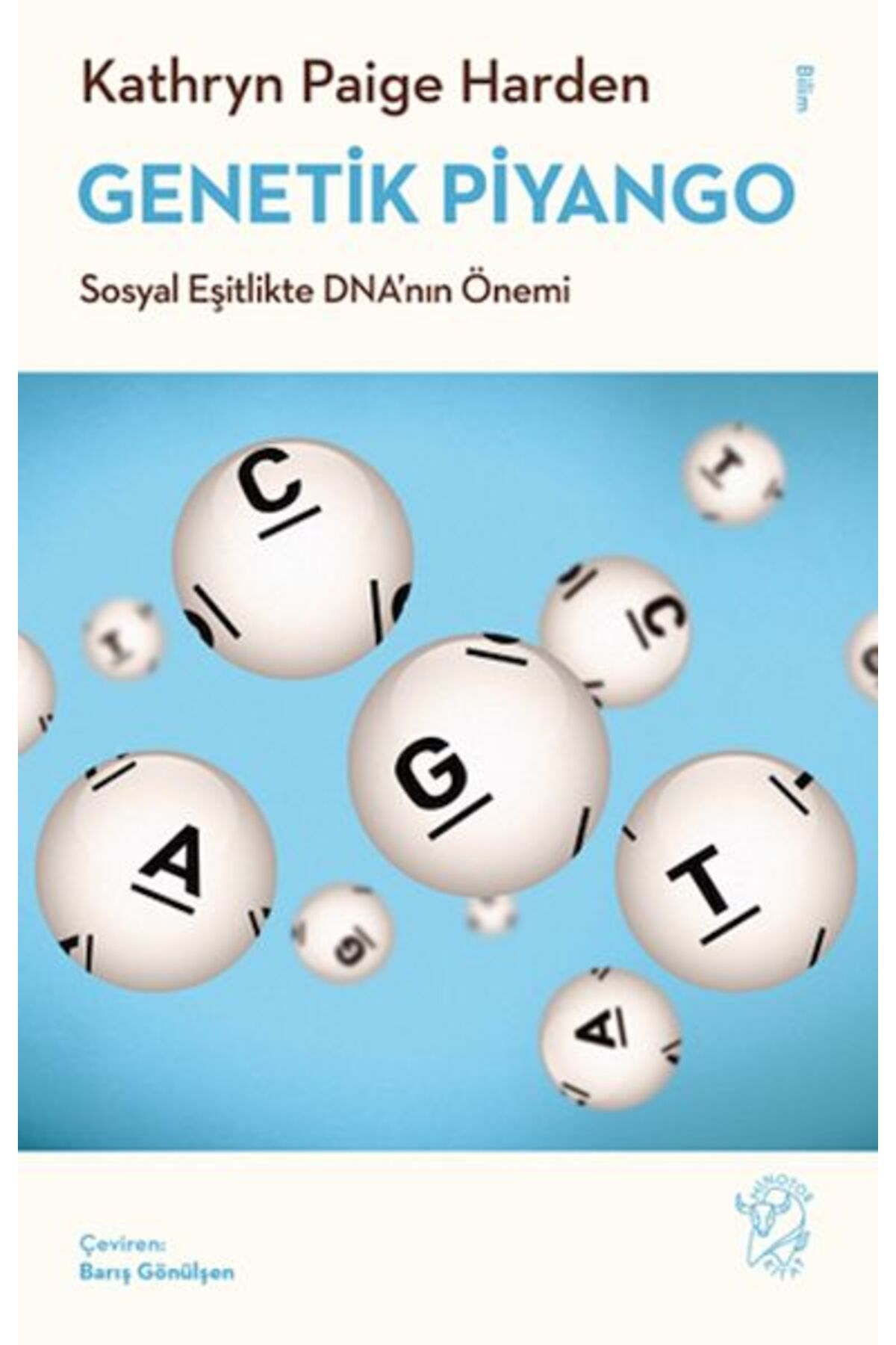Minotor Kitap Genetik Piyango: Sosyal Eşitlikte DNA’nın Önemi