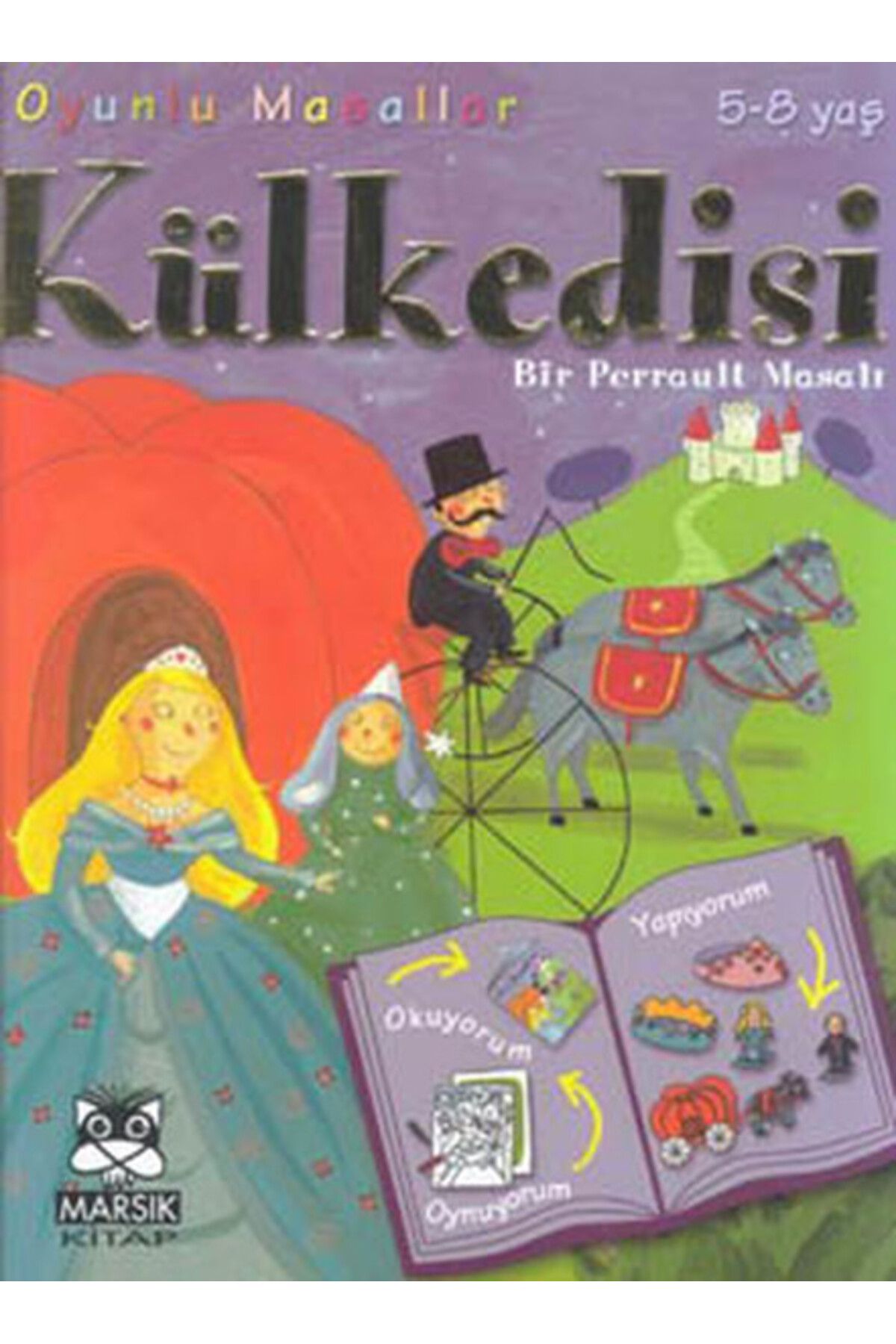 Marsık Yayıncılık Külkedisi (Bir Perrault Masalı)