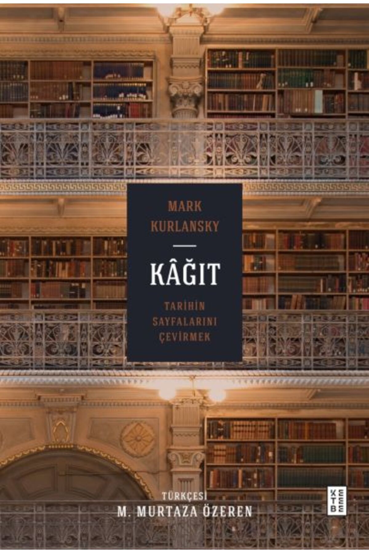 Destek Yayınları Kağıt Tarihin Sayfalarını Çevirmek