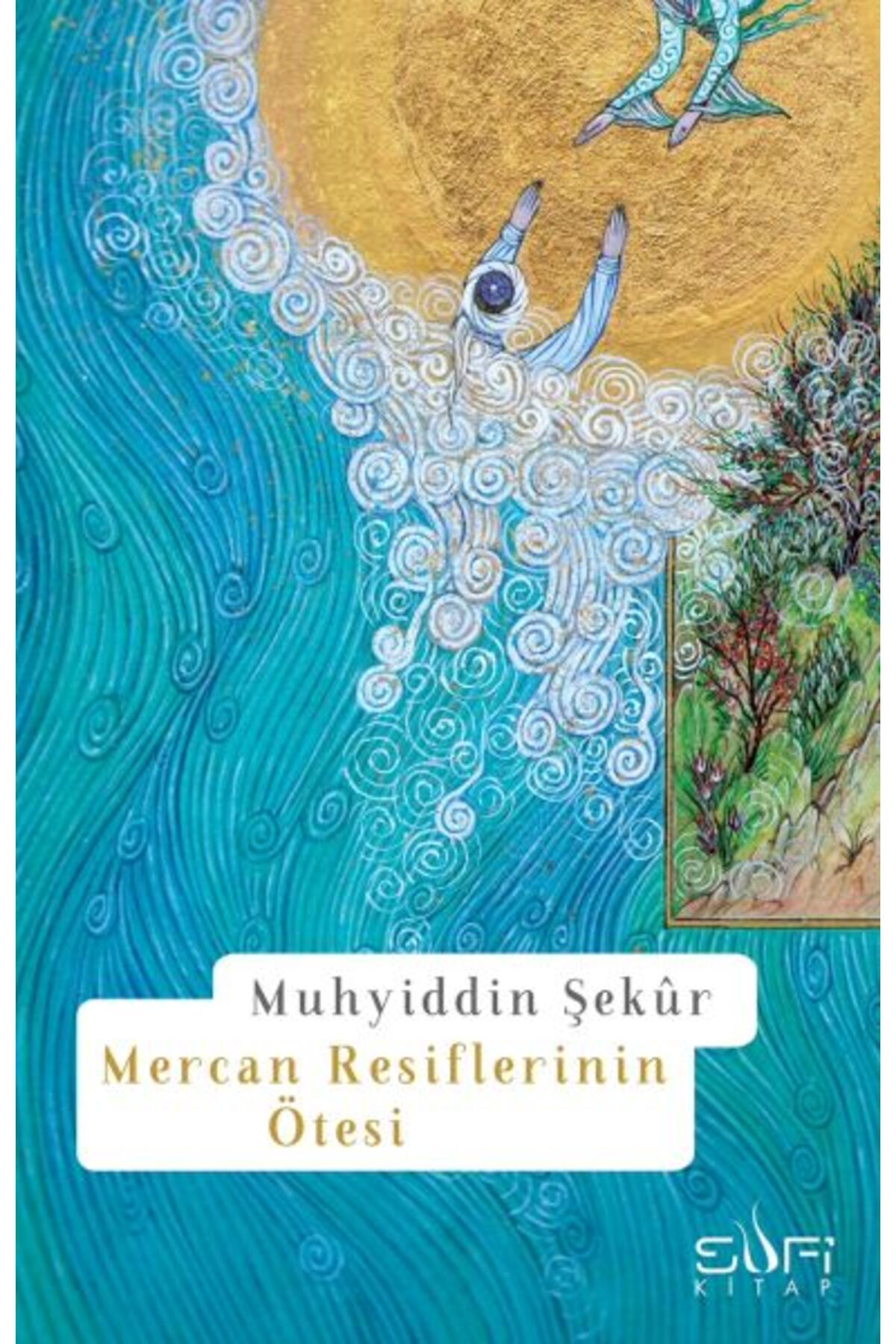 Destek Yayınları Mercan Resiflerinin Ötesi