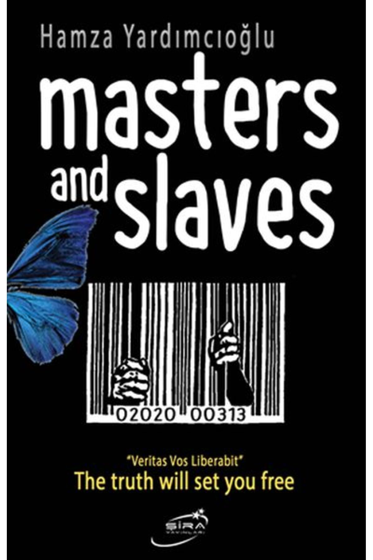 Şira Yayınları Master And Slaves