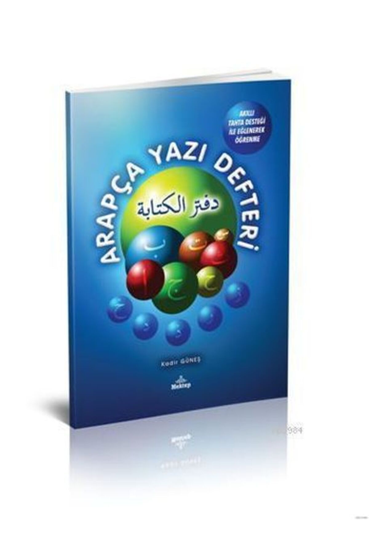 Mektep Yayınları Arapça Yazı Defteri  Akıllı Tahta Desteği İle Eğlenerek Öğrenme