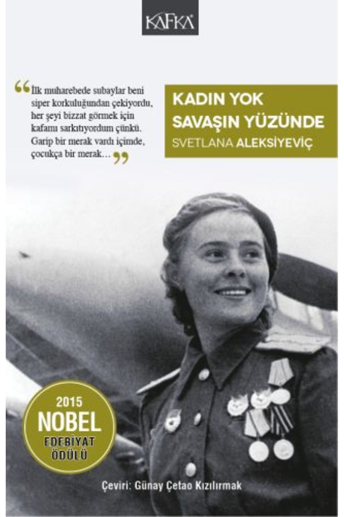 Kafka Yayınevi Kadın Yok Savaşın Yüzünde