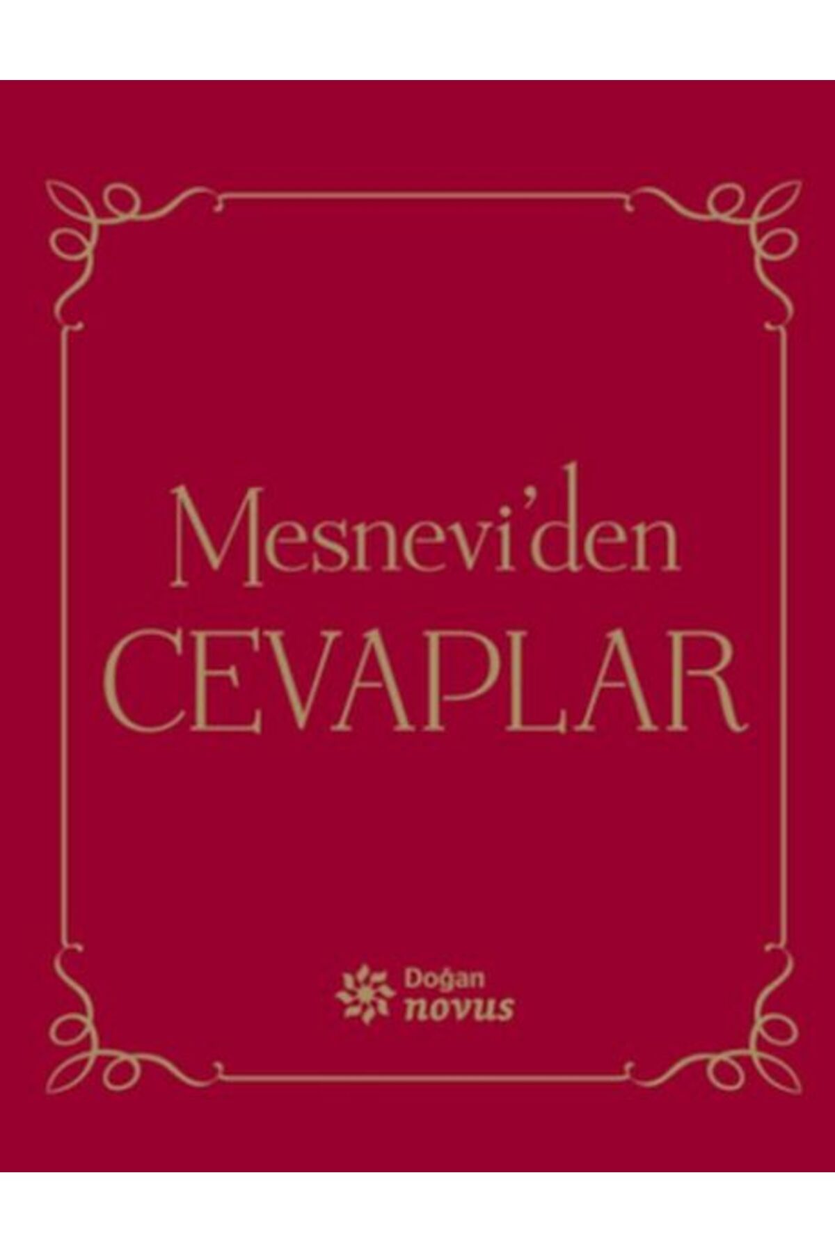 Doğan Novus Yayınları Mesnevi'den Cevaplar (Kırmızı Kapak)