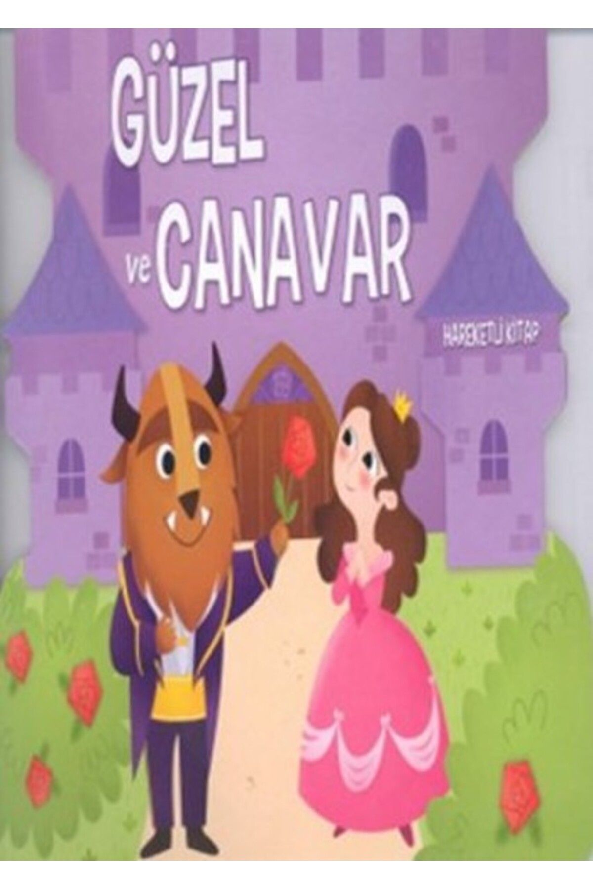 Çiçek Yayıncılık 3D Klasik Masallar Güzel Ve Canavar