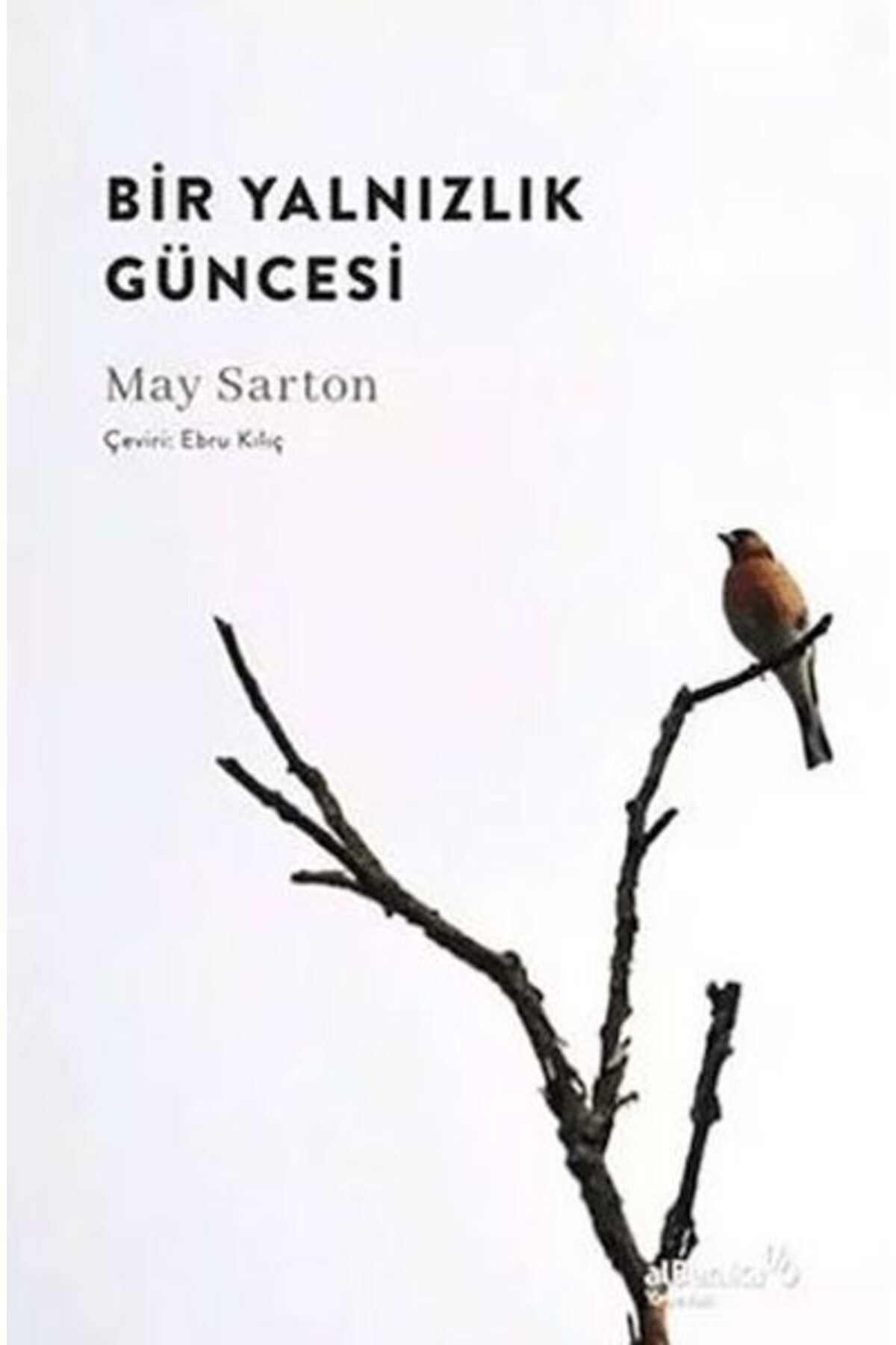 Albaraka Yayınları Bir Yalnızlık Güncesi