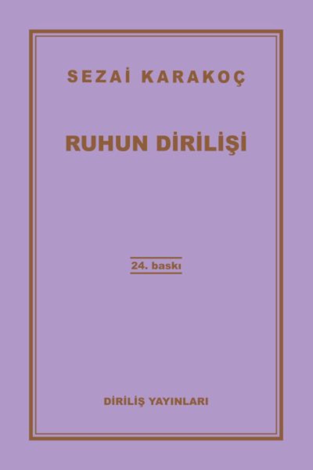 Diriliş Yayınları Ruhun Dirilişi