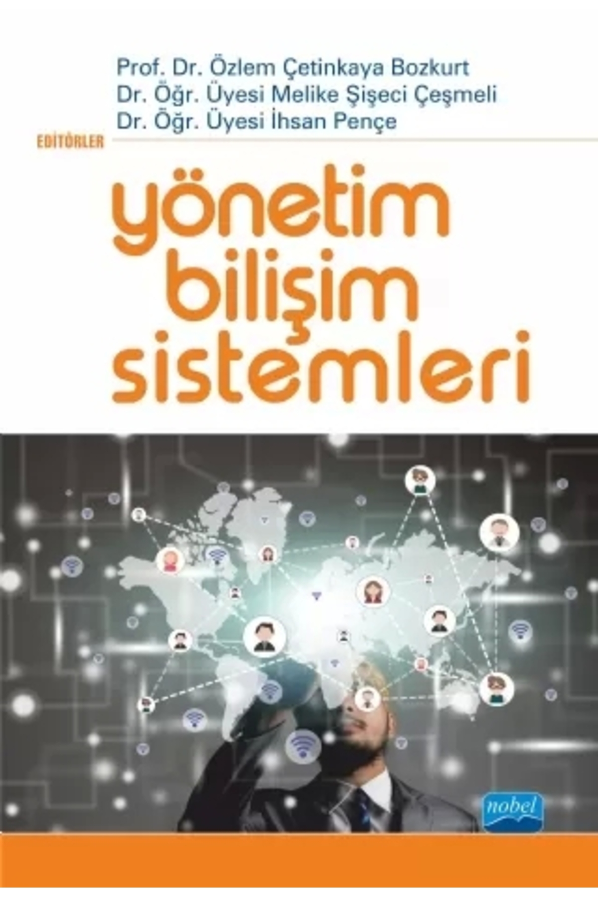 Nobel Akademik Yayıncılık Yönetim Bilişim Sistemleri - Fiyatı, Yorumları