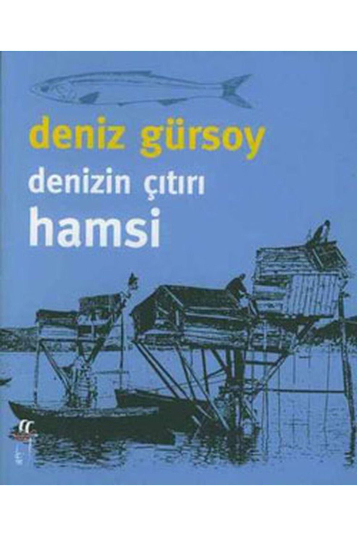 Oğlak Yayınları Denizin Çıtırı Hamsi