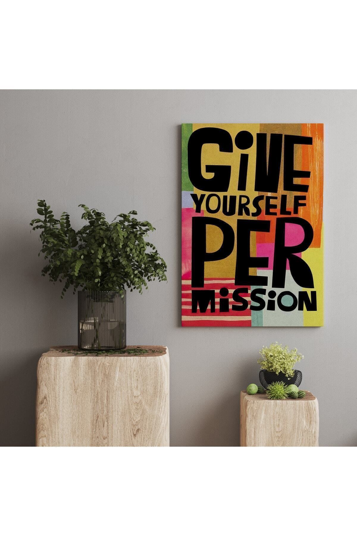 Vividale Kanvas Tablo 1169 Give Yourself Çok Renkli Yazılı 260