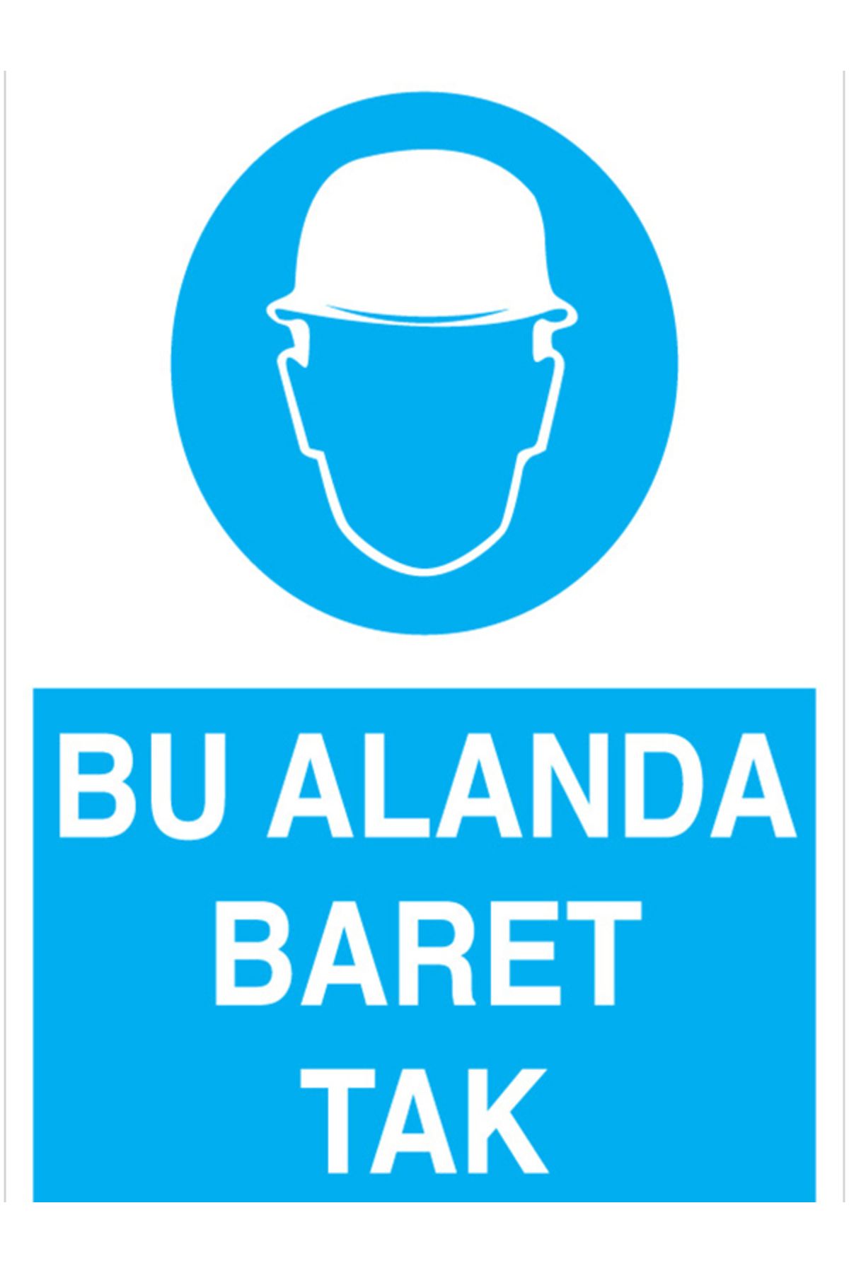 Uytab Bu Alanda Baret Tak Uyarı Tabelası - 20x30 Alüminyum Kompozit Panel - KKB14