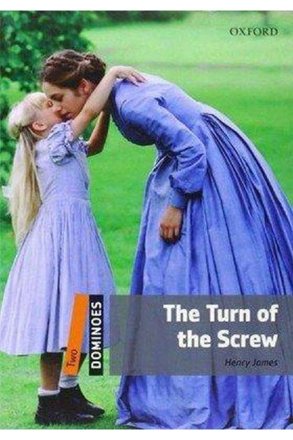 OXFORD UNIVERSITY PRESS The Turn of the Screw