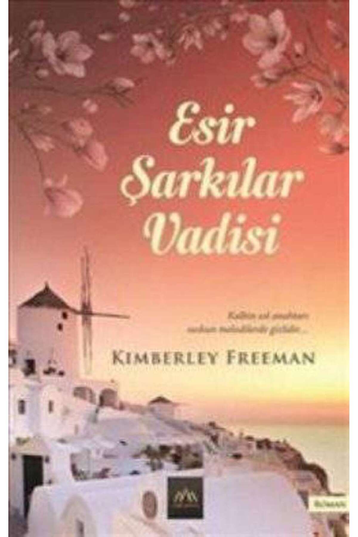 Arkadya Yayınları Esir Şarkılar Vadisi