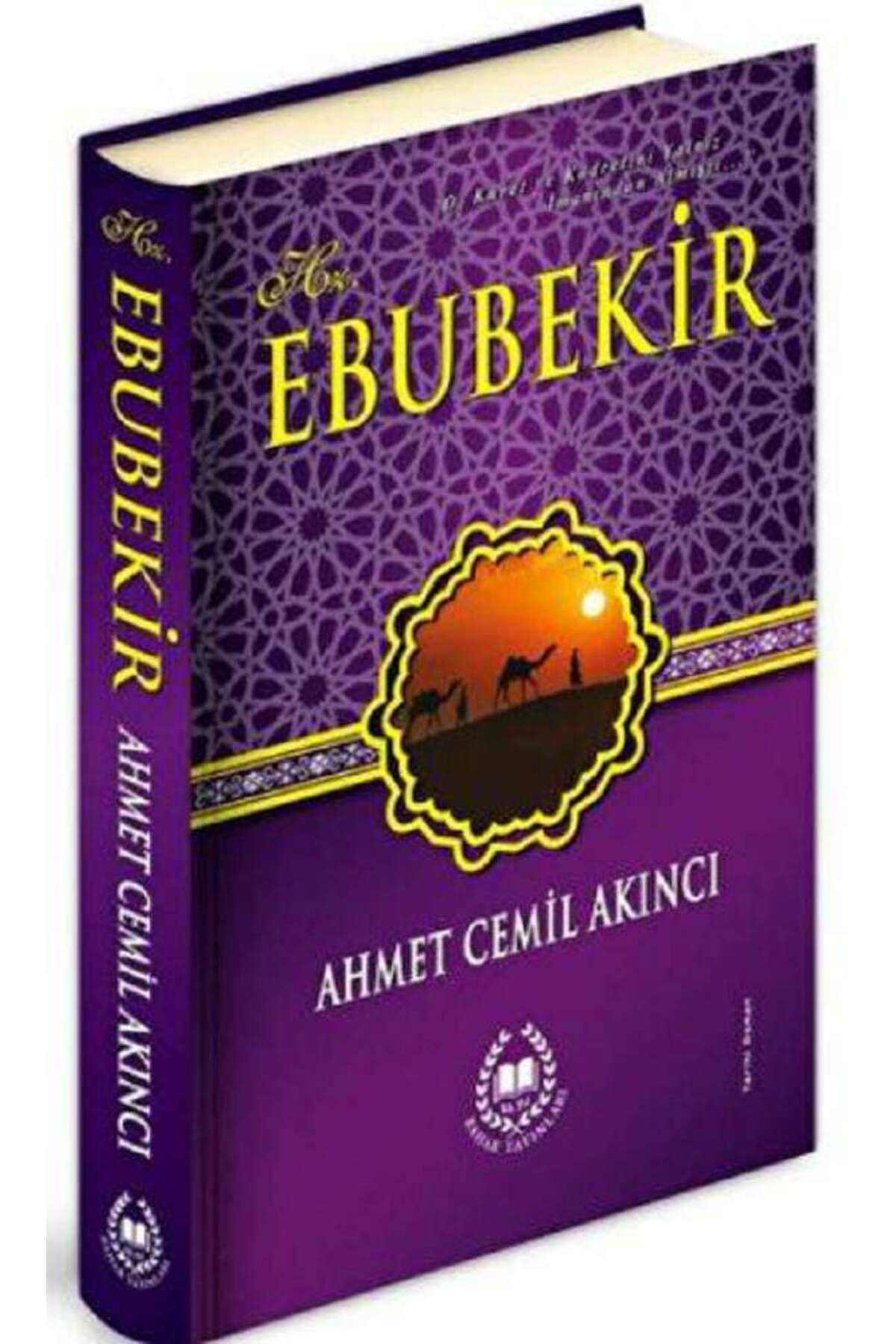 Bahar Yayınları Hz. Ebubekir (Ciltli)