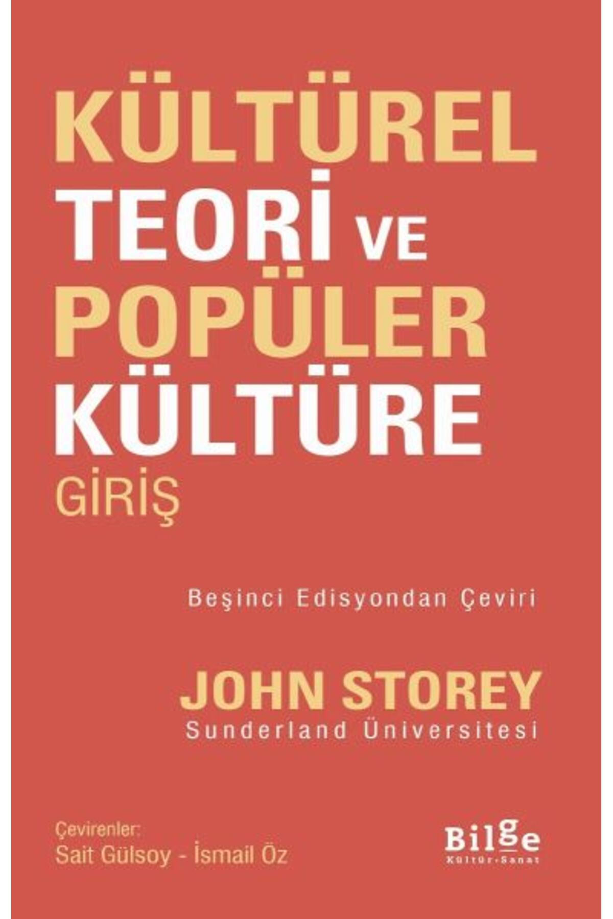 Destek Yayınları Kültürel Teori ve Popüler Kültüre Giriş