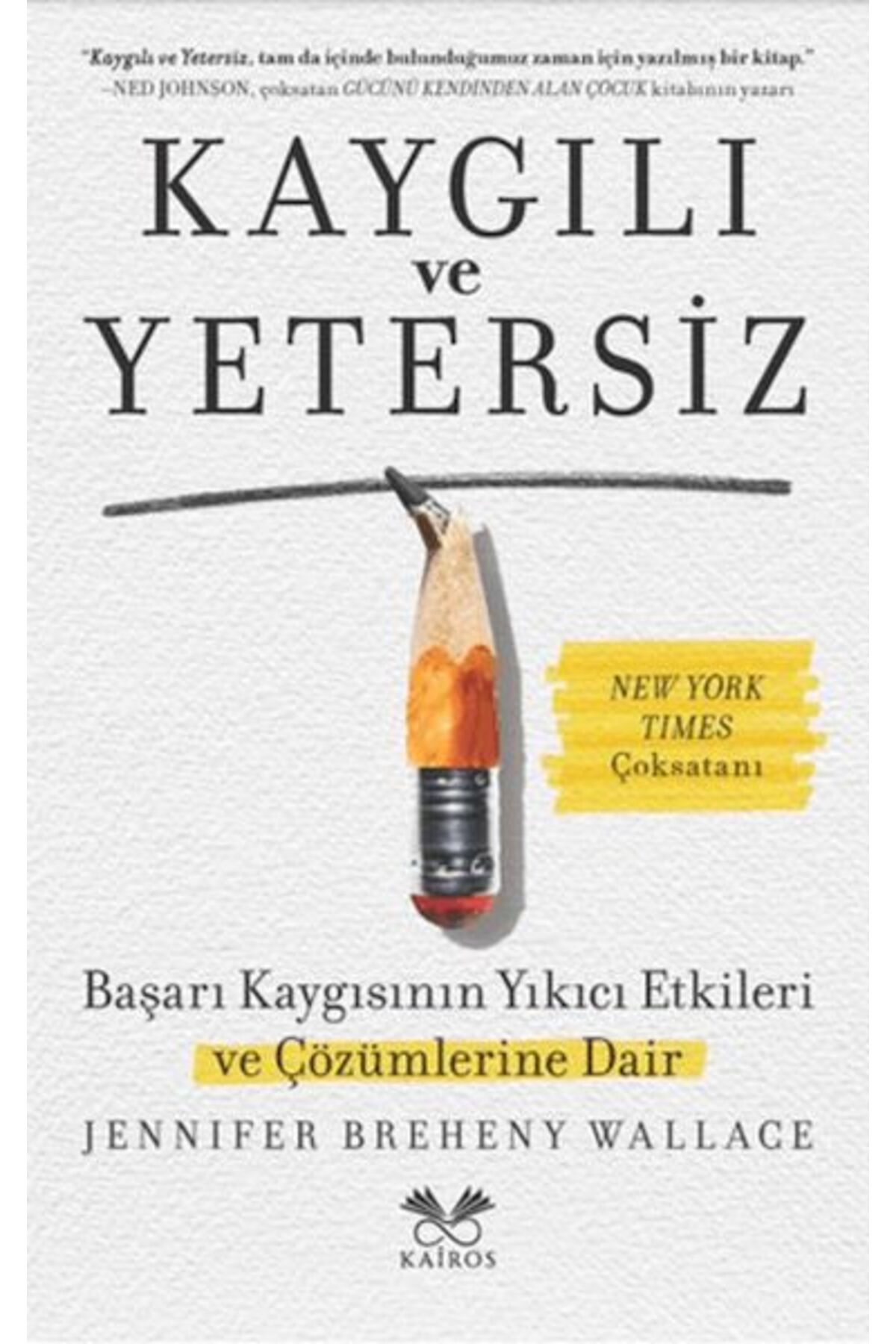Kairos Kitap Kaygılı ve Yetersiz