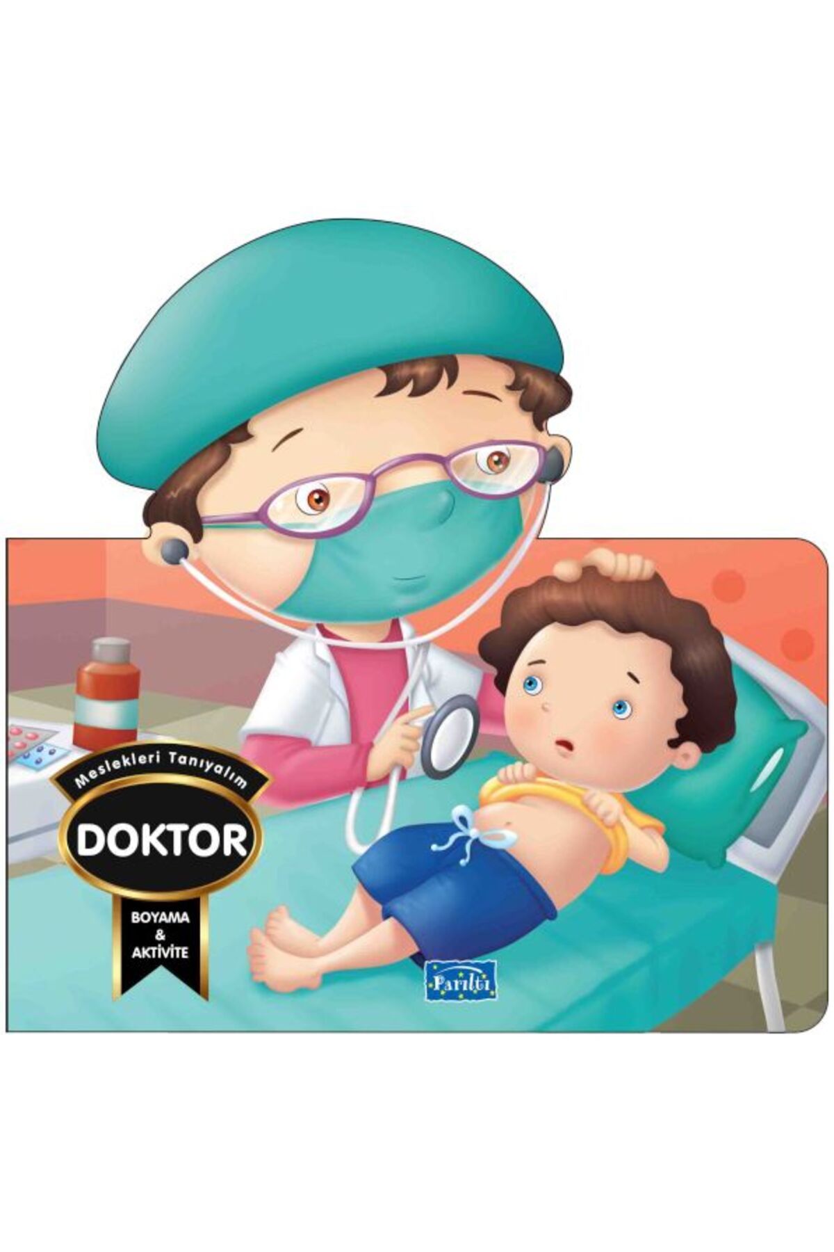 Türk Dil Kurumu Yayınları Meslekleri Tanıyalım - Doktor