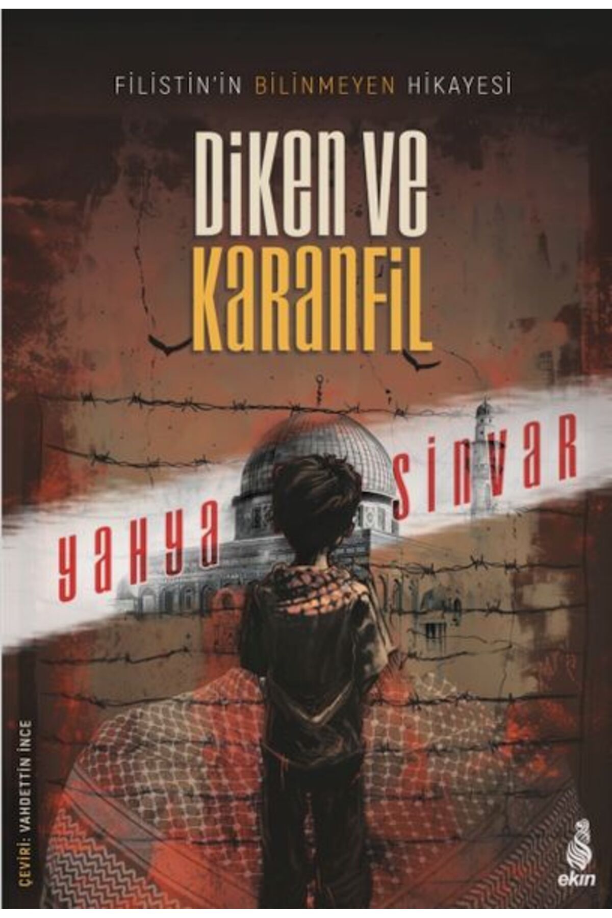 Ekin Yayınları Diken ve Karanfil