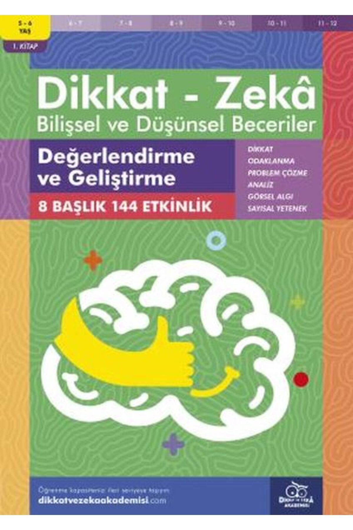 Dikkat ve Zeka Akademisi Değerlendirme ve Geliştirme (5-6 Yaş) - Dikkat Zeka