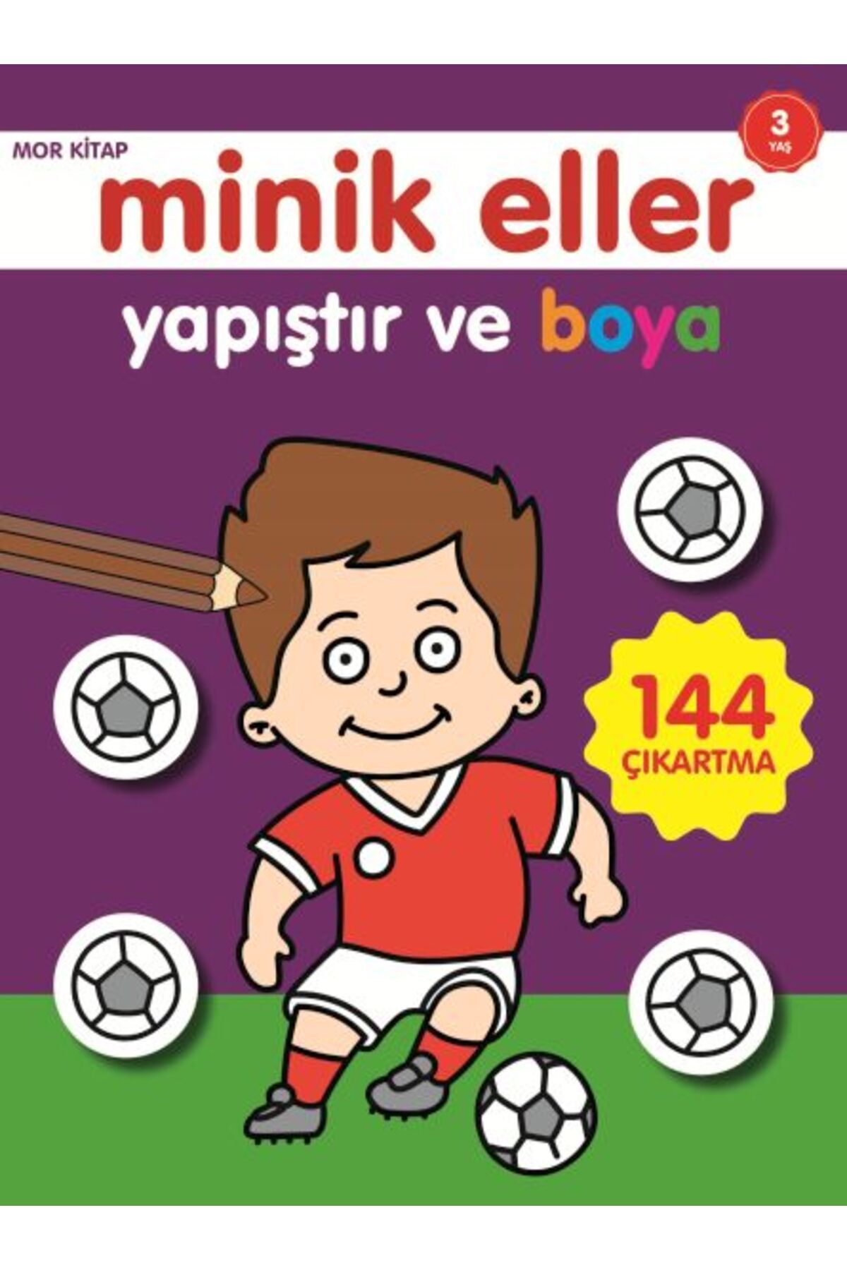 0-6 Yaş Yayınları Minik Eller Yapıştır Ve Boya - Mor Kitap